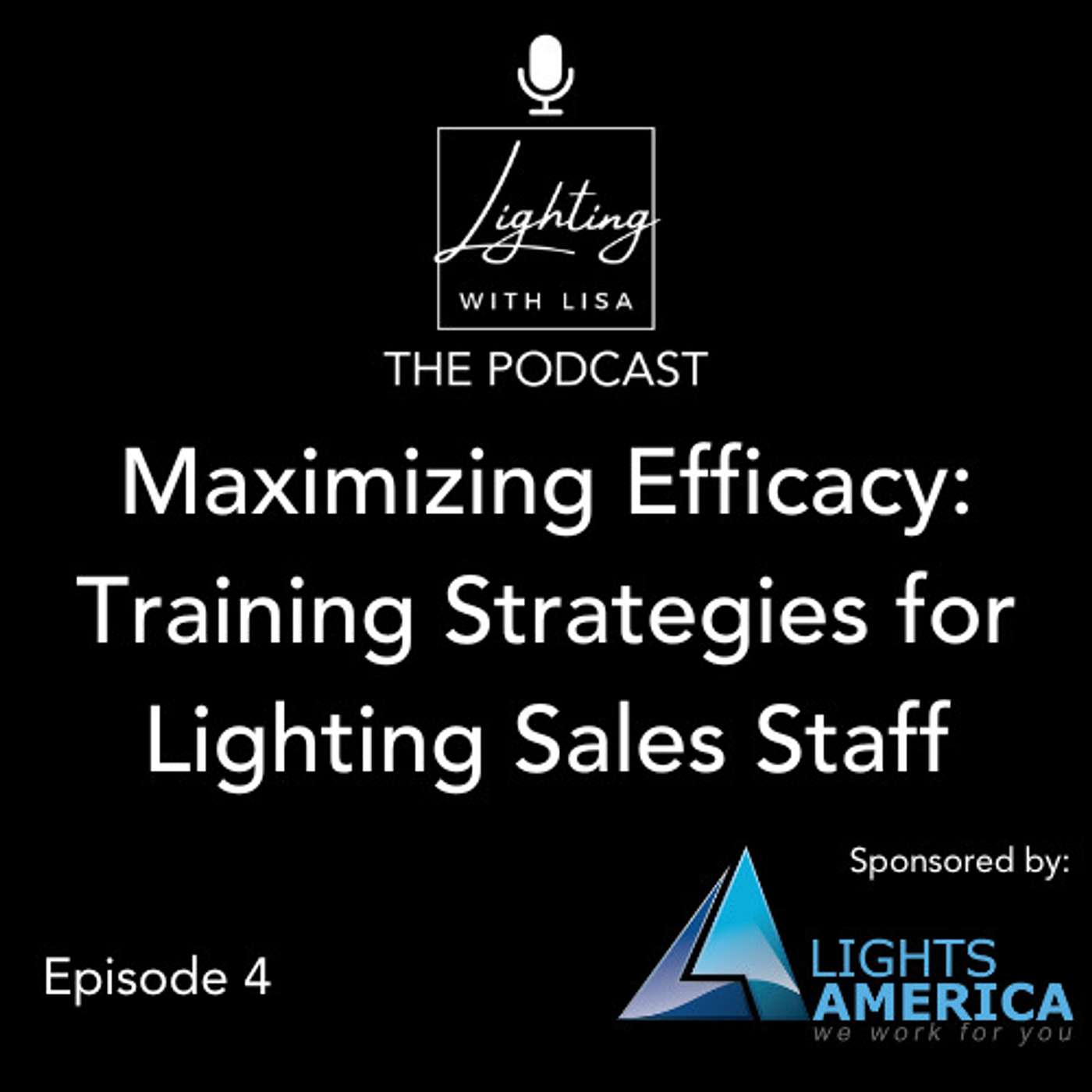 Lighting with Lisa: The Lighting Podcast