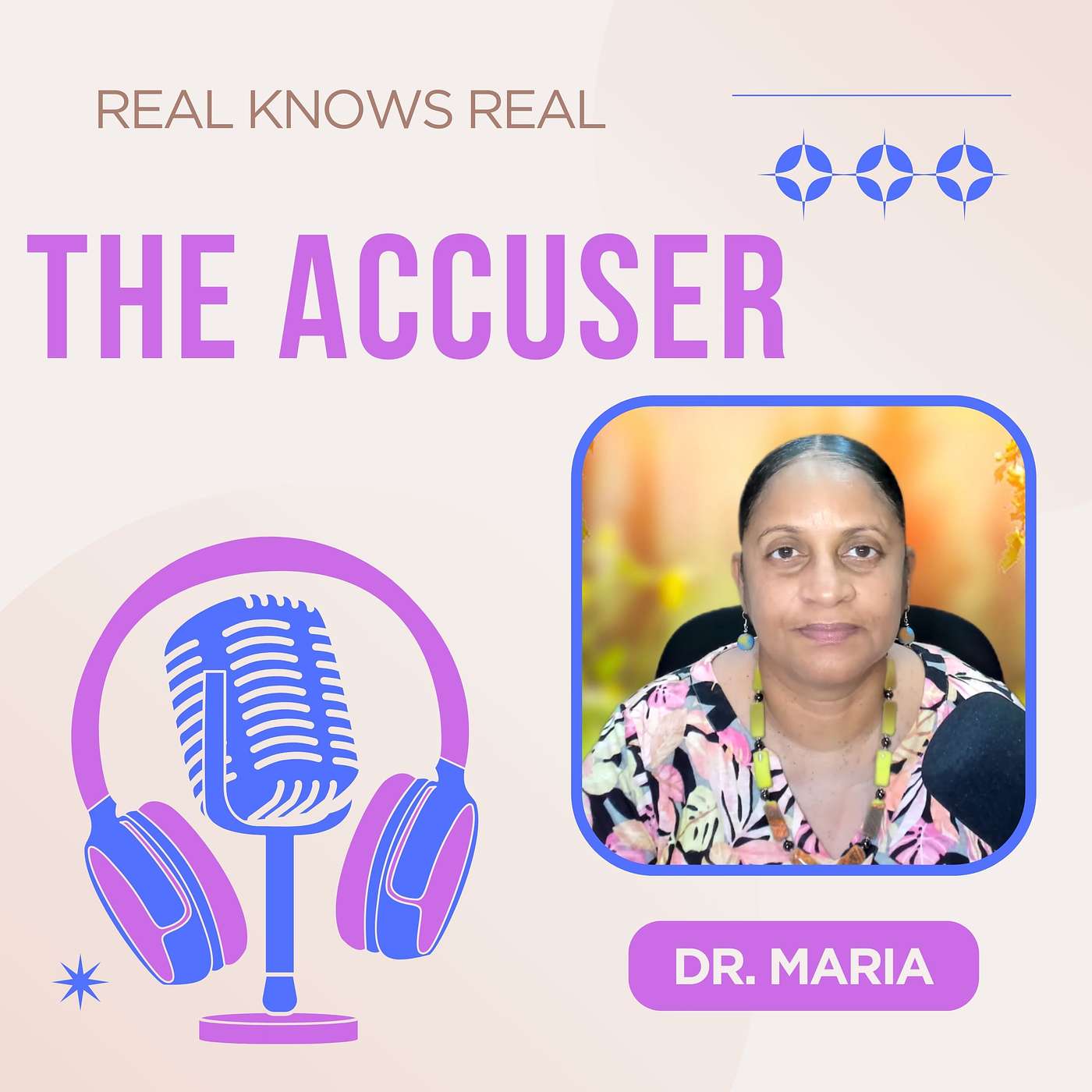 DR. MARIA - THE ACCUSER