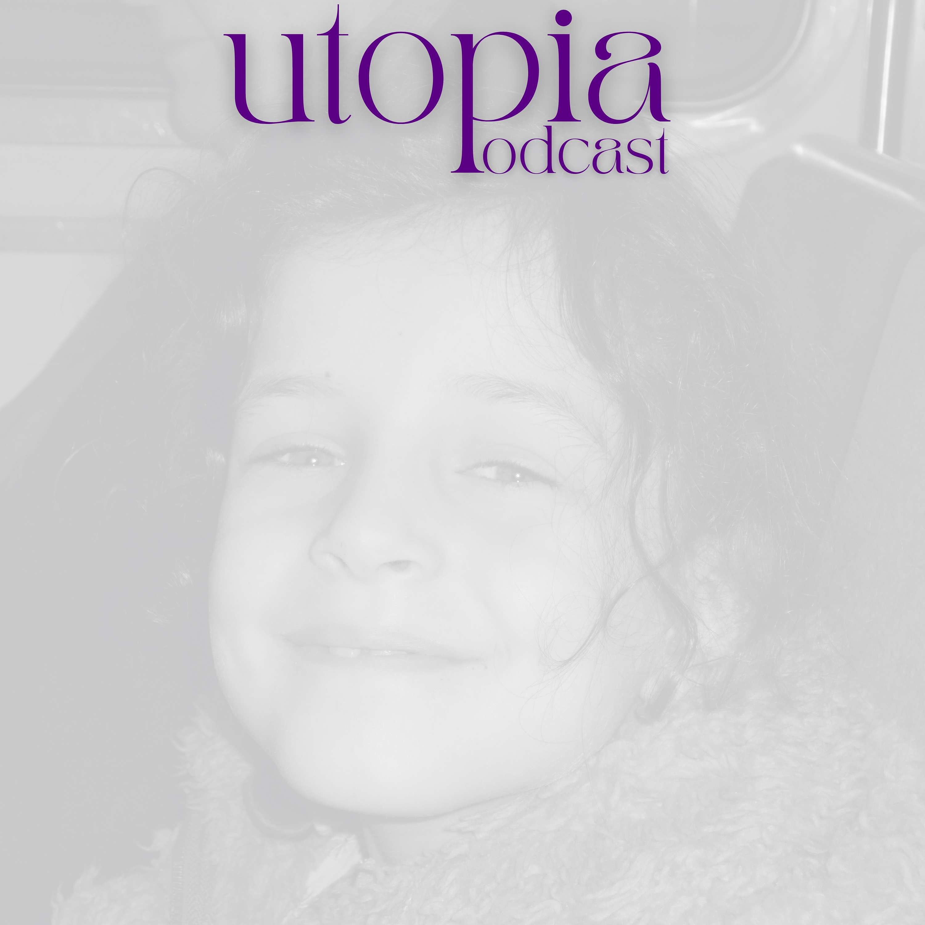 Utopia podcast