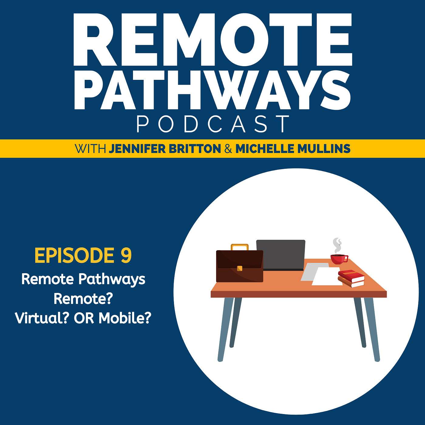 The Remote Pathways Podcast