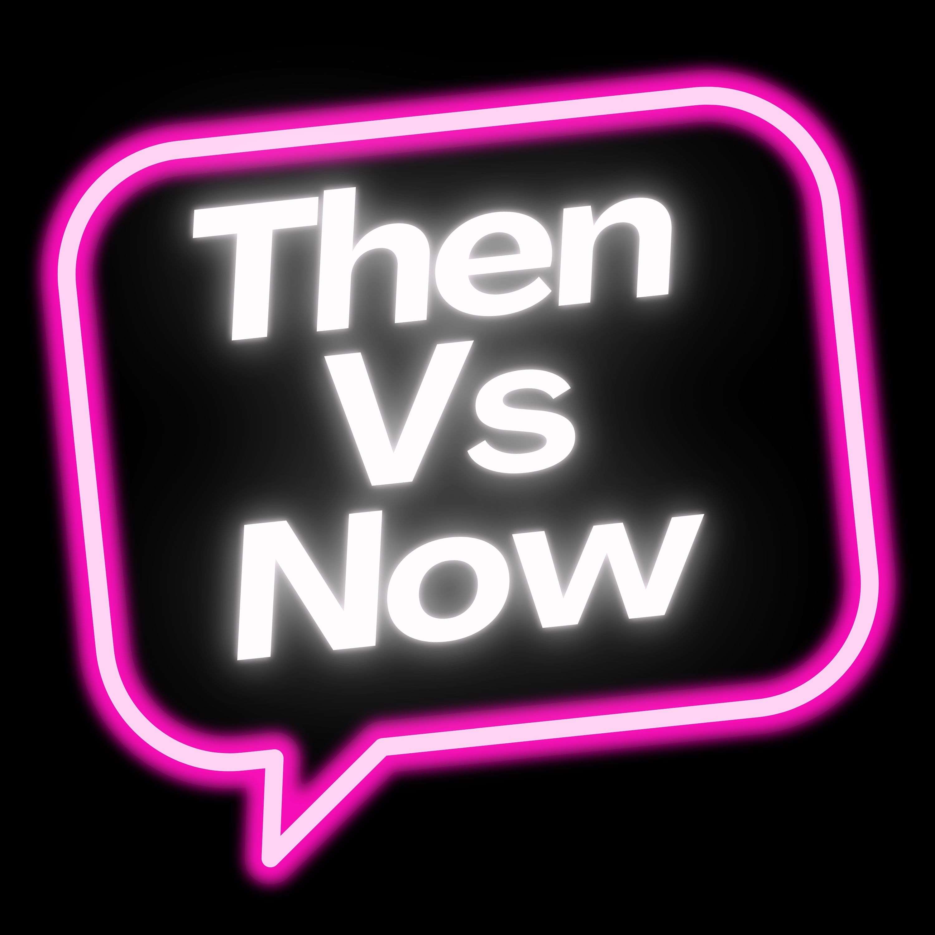 Then vs Now with Robin