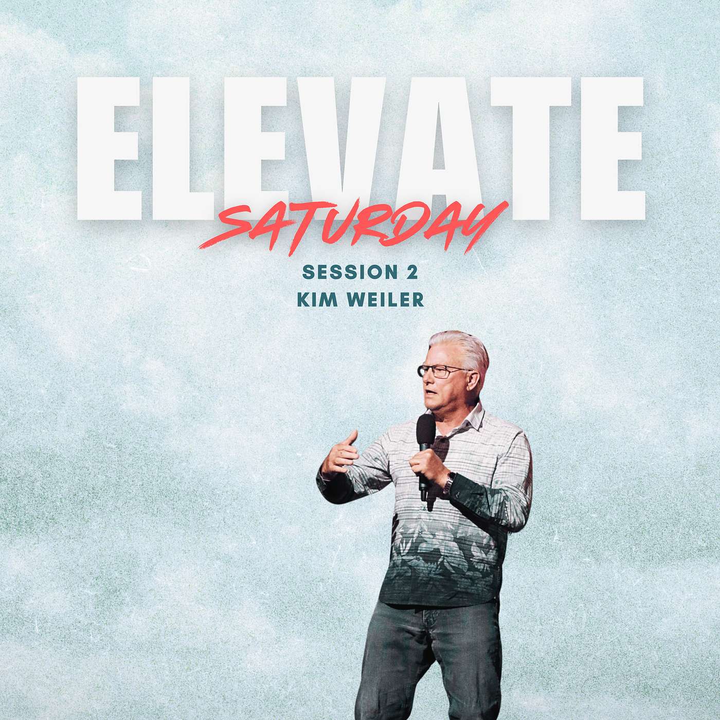 Elevate - Saturday session with Kim Weiler