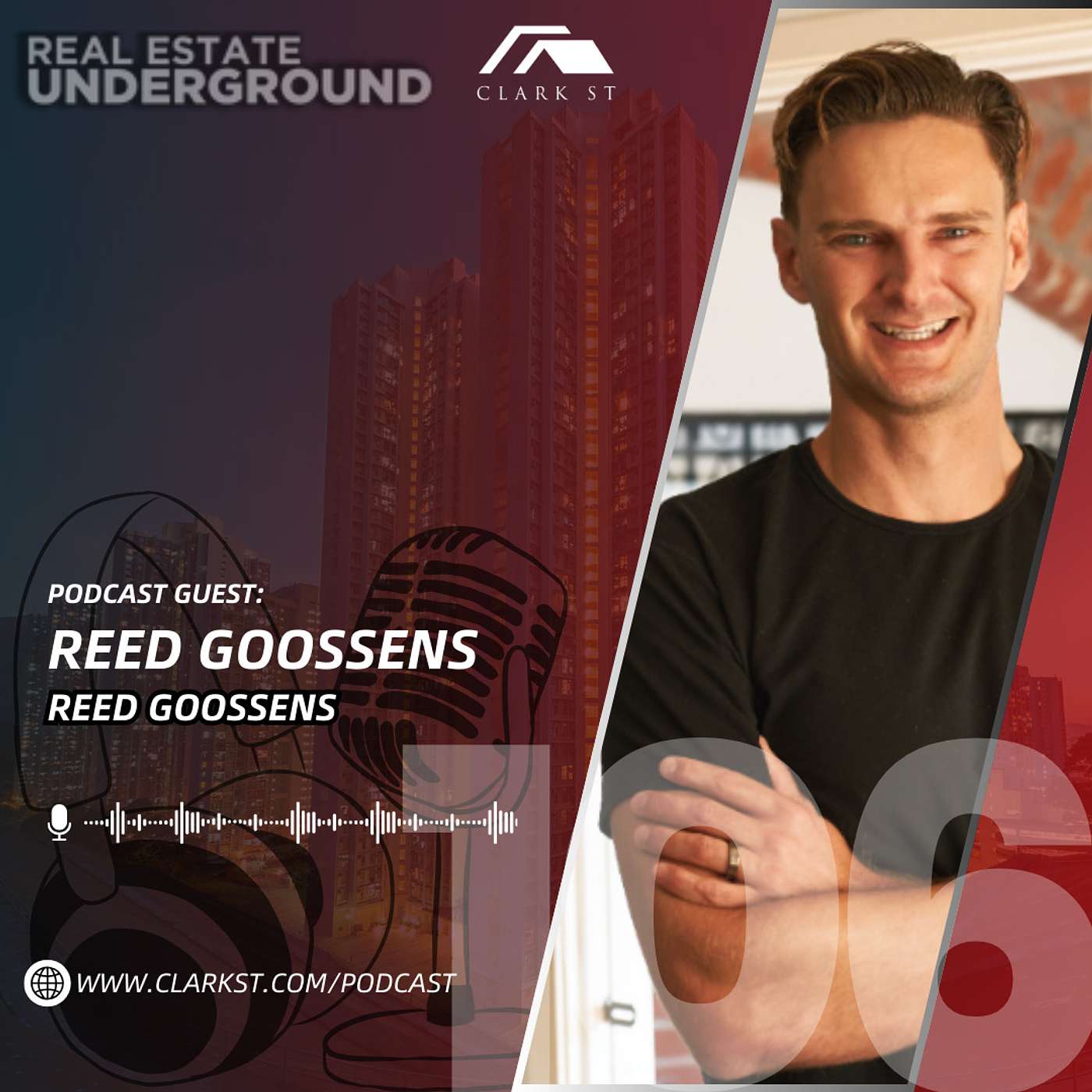 Engineer to Real Estate Tycoon: Reed Goossens' Tale of Entrepreneurial Triumph episode artwork