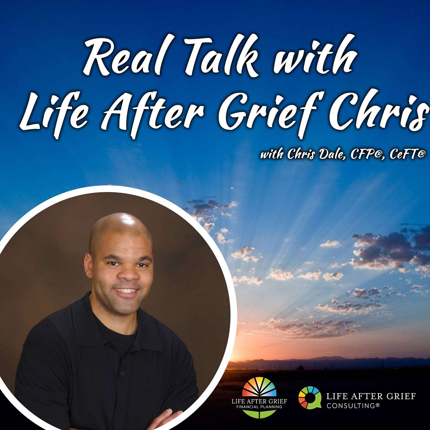 Real Talk with Life After Grief Chris