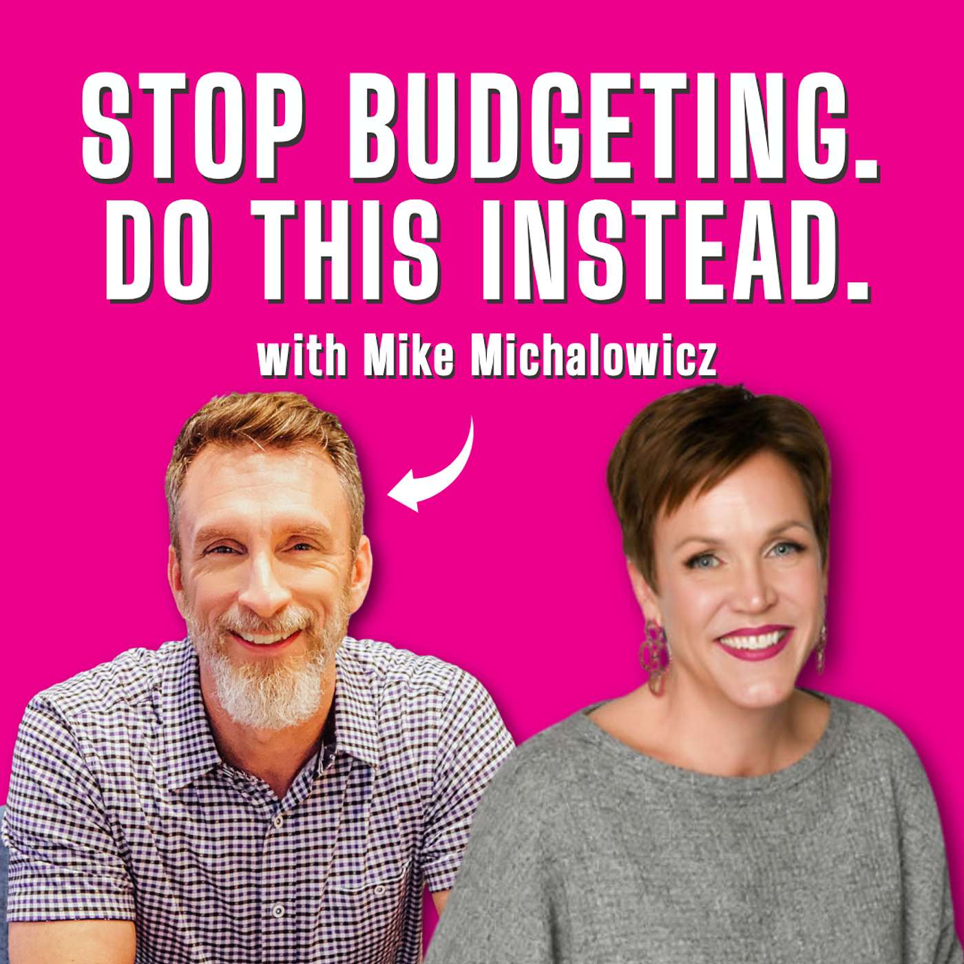 Treat Your Bank Account Like Your Calendar with Mike Michalowicz