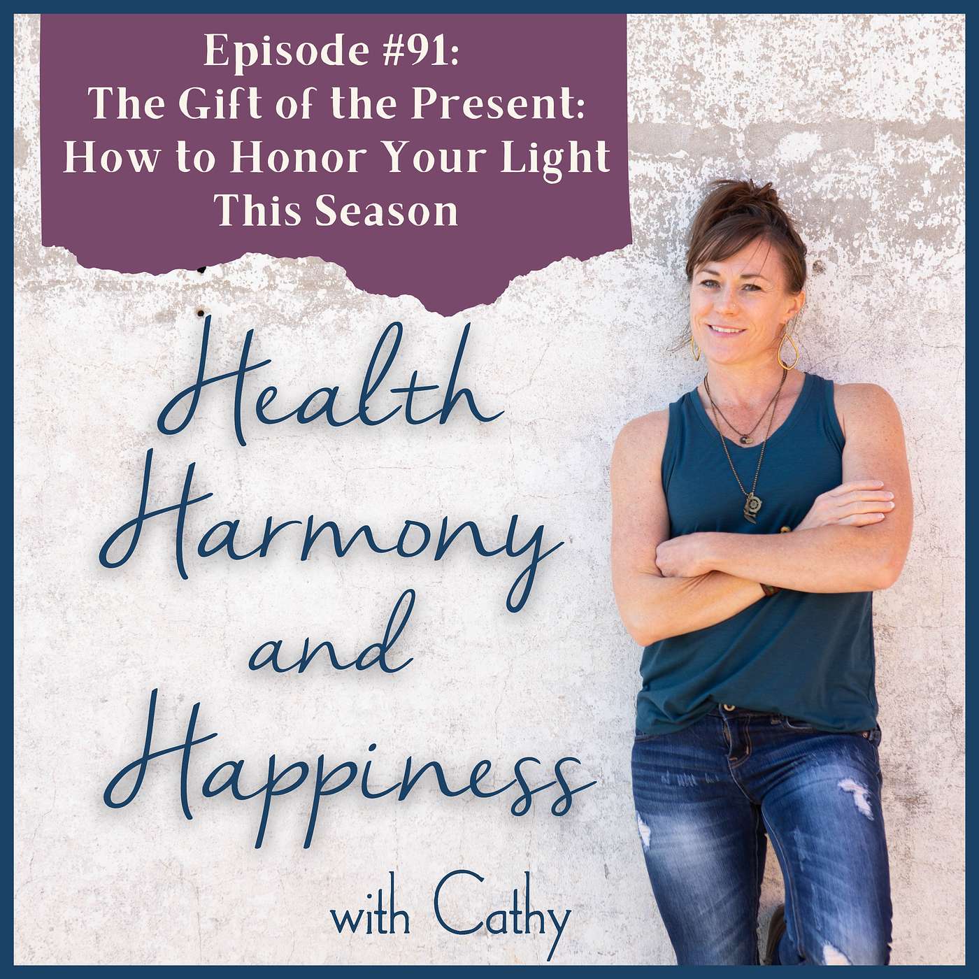 Health Harmony & Happiness with Cathy