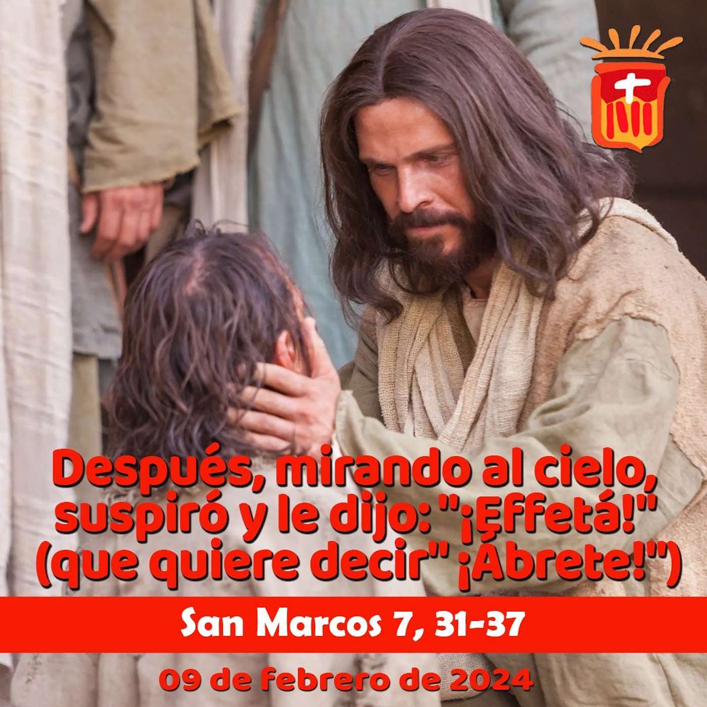 2024-02-09 San Marcos 7, 31-37 Viernes V Ordinario