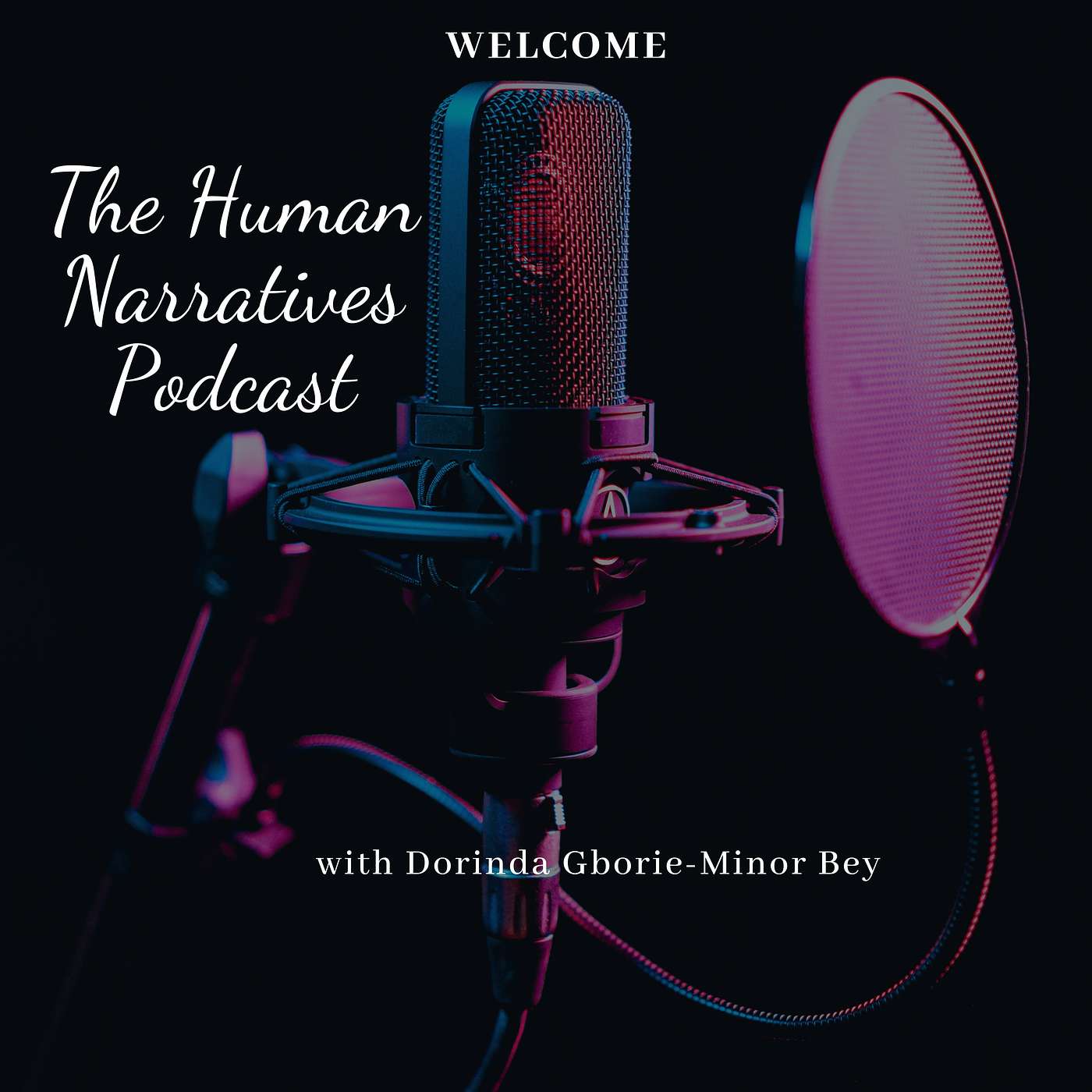 The Human Narratives Podcast
