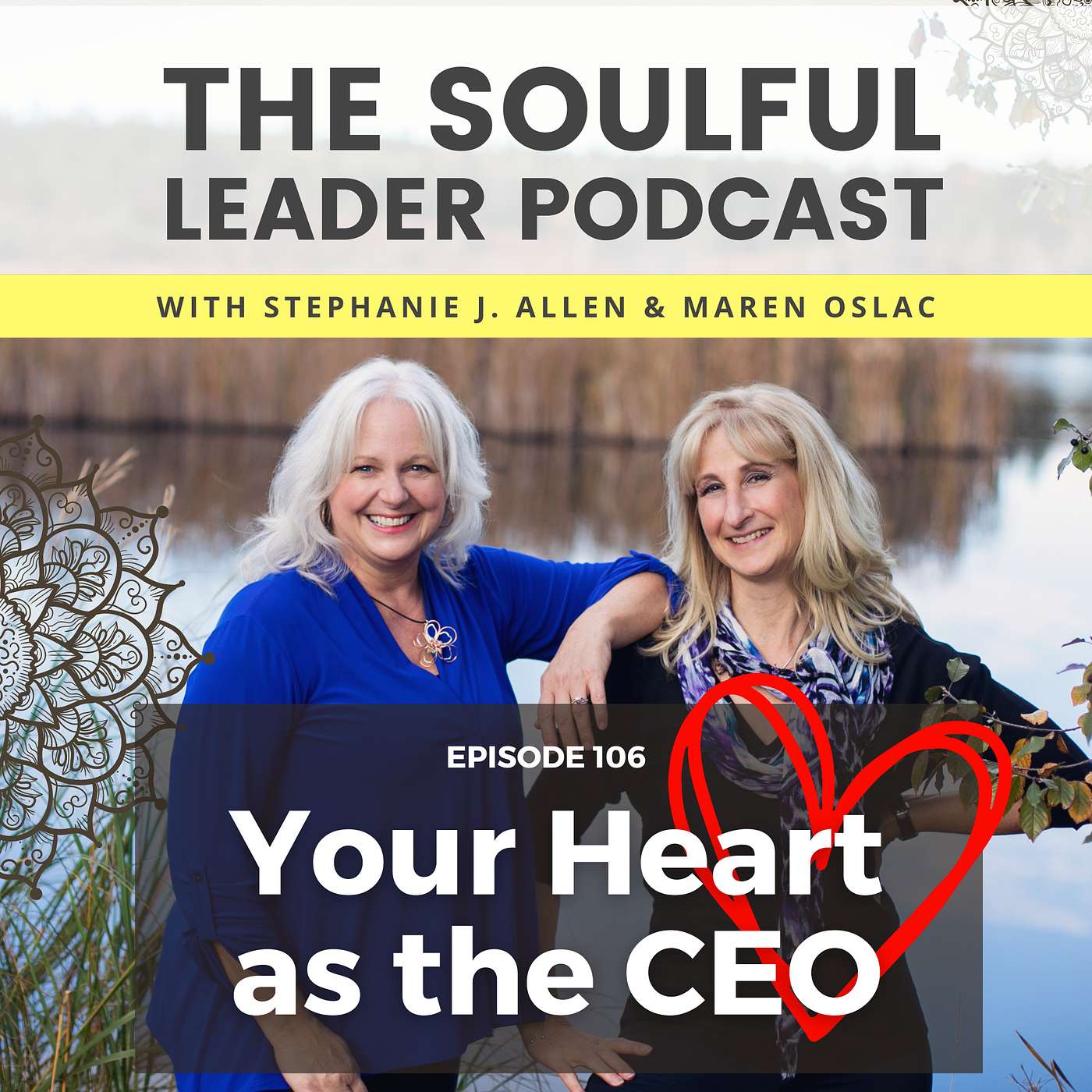 Your Heart as CEO
