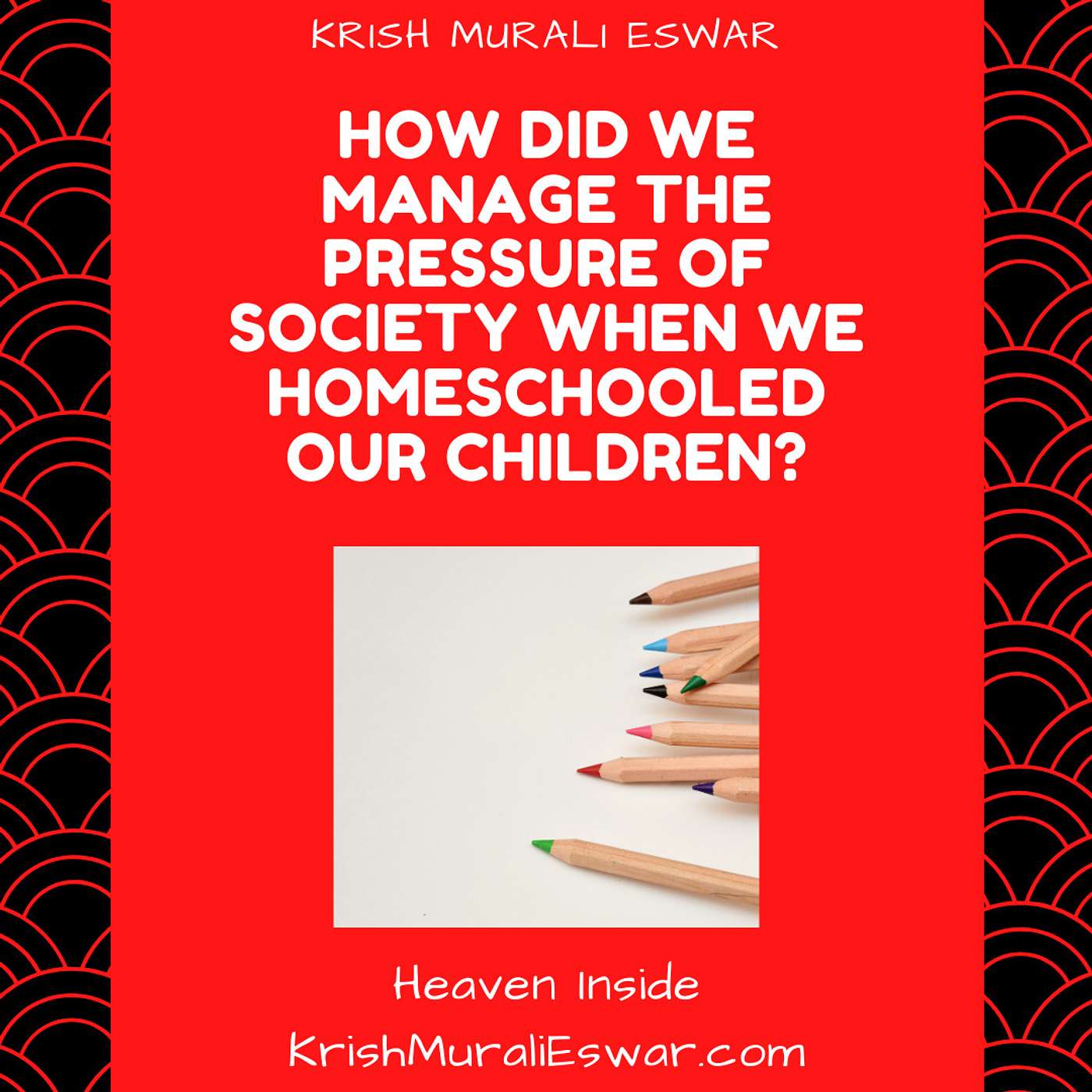 Krish Murali Eswar\'s Heaven Inside