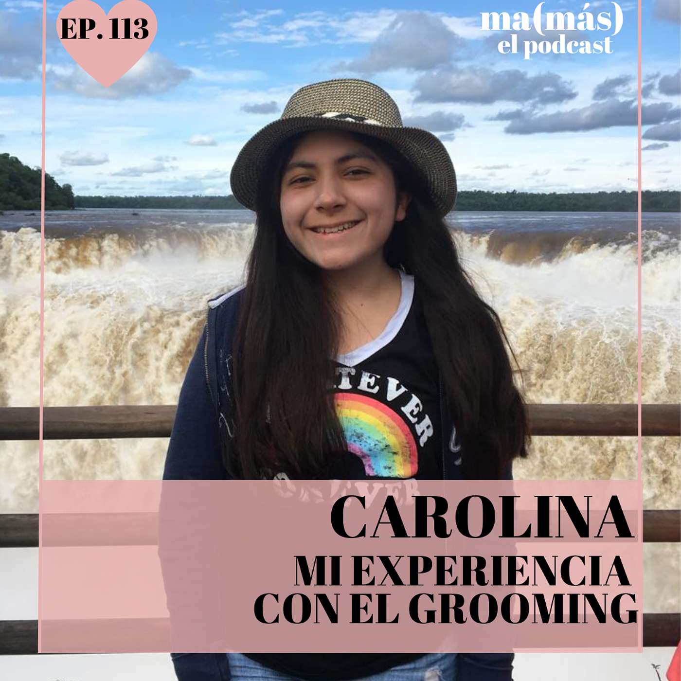 Episodio 113 - Carolina, MI EXPERIENCIA CON EL GROOMING