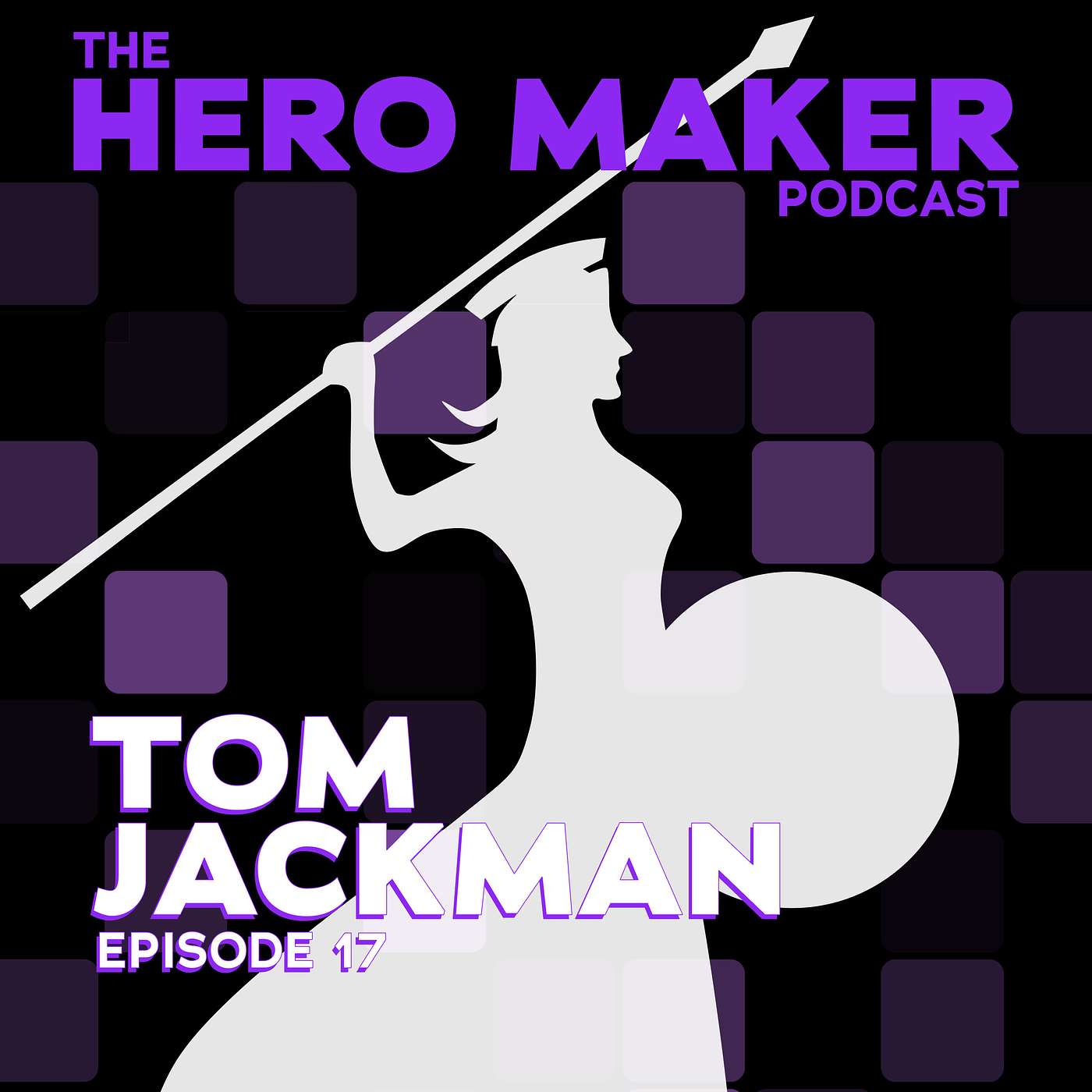 Tom Jackman | Episode 17 Tom Jackman | Episode 17