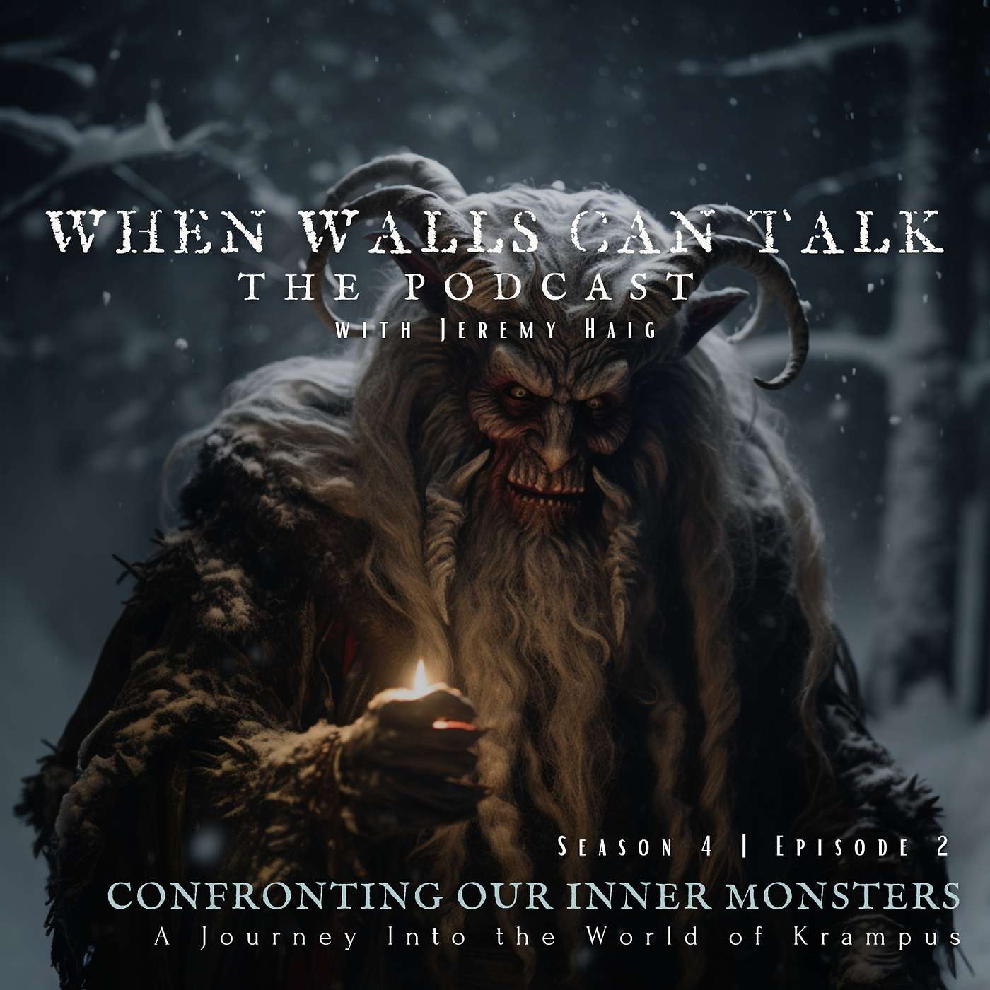 When Walls Can Talk: The Podcast | Where Paranormal Mysteries and Dark History Collide