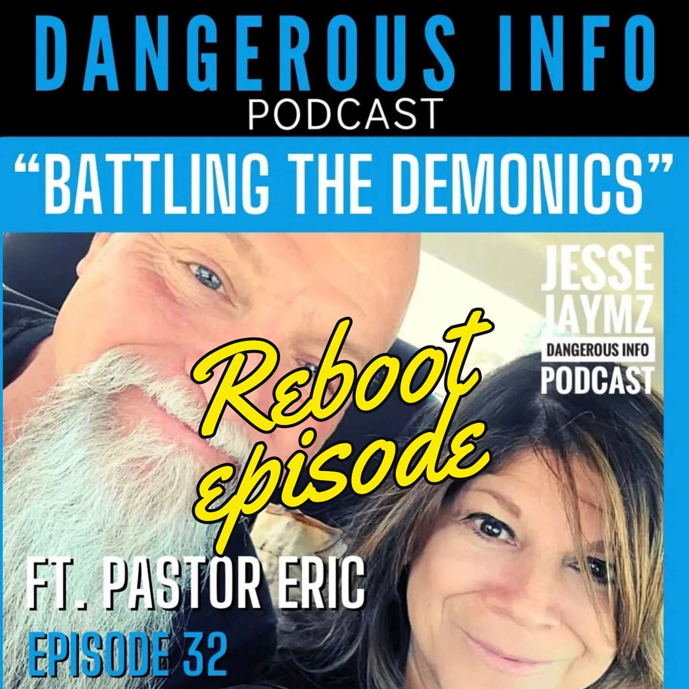 Dangerous INFO Podcast