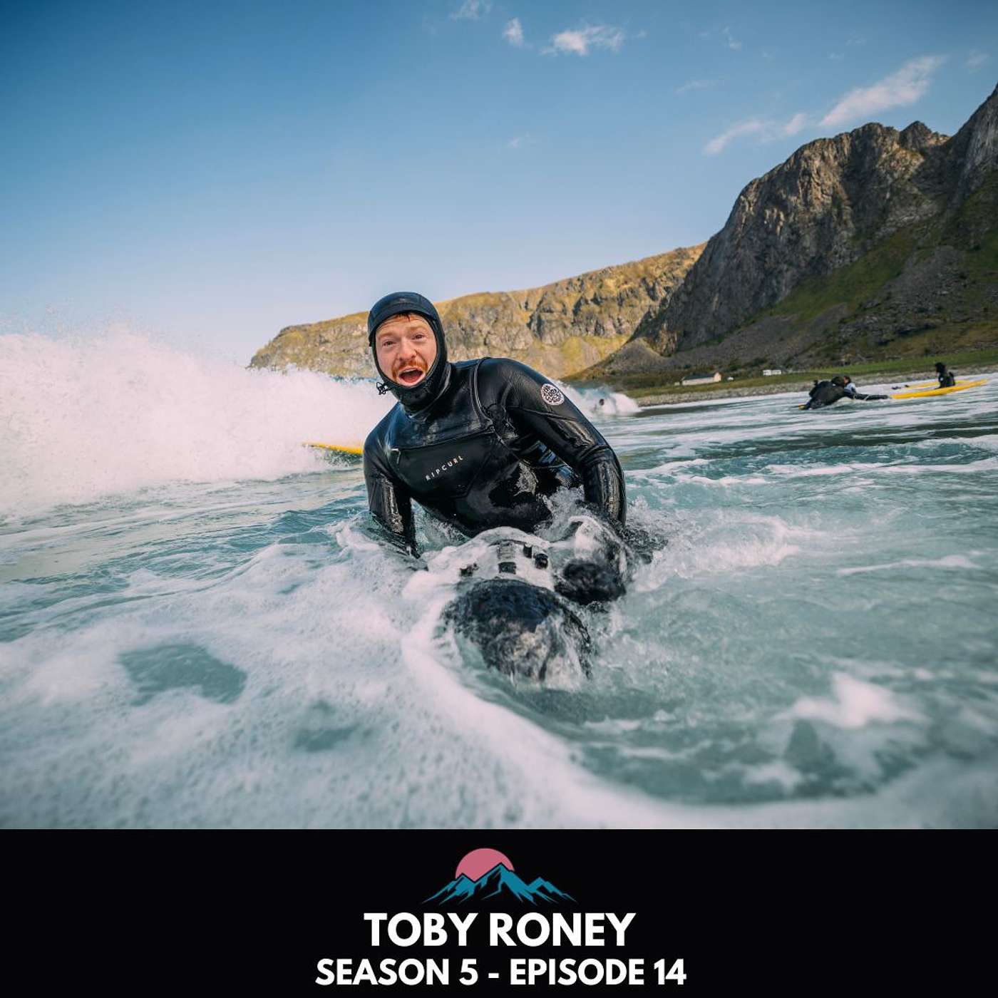 Behind the Lens: Volcanoes, Ice Caps & Wild First Ascents with Toby Roney