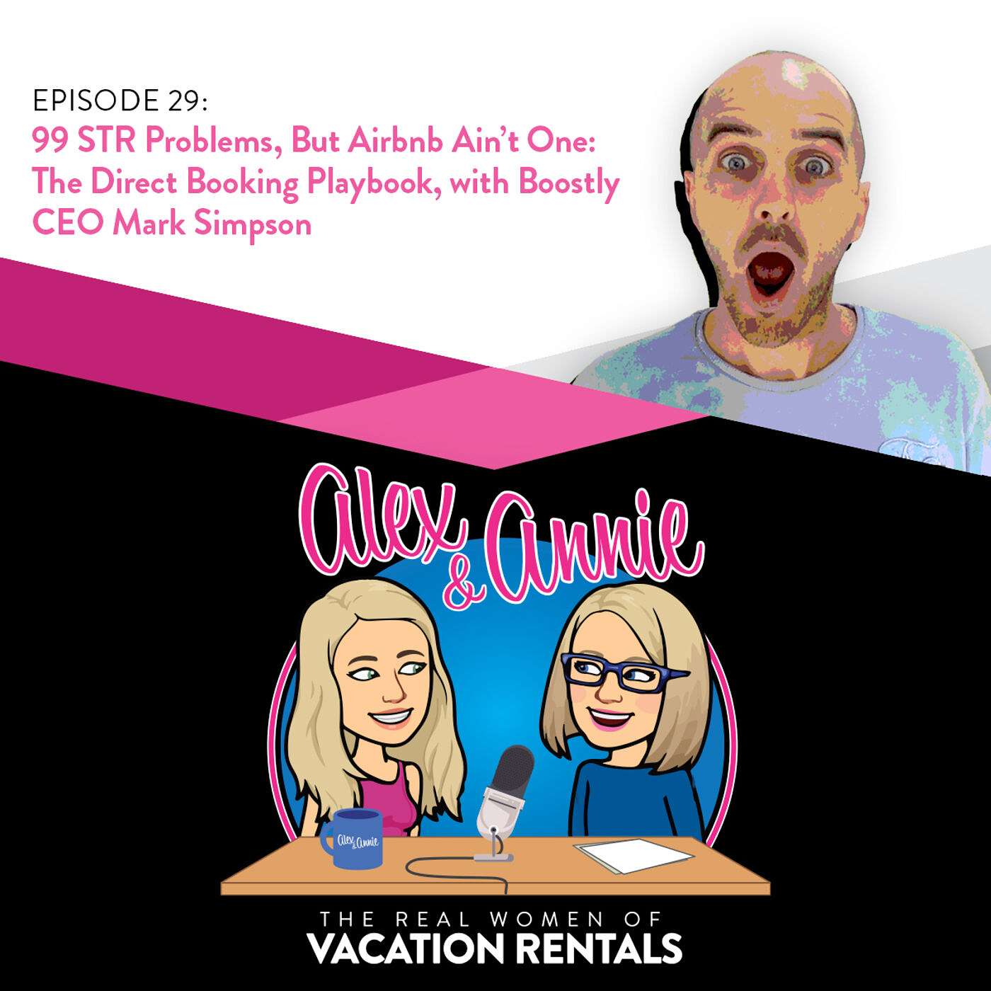 Alex and Annie: The Real Women of Vacation Rentals