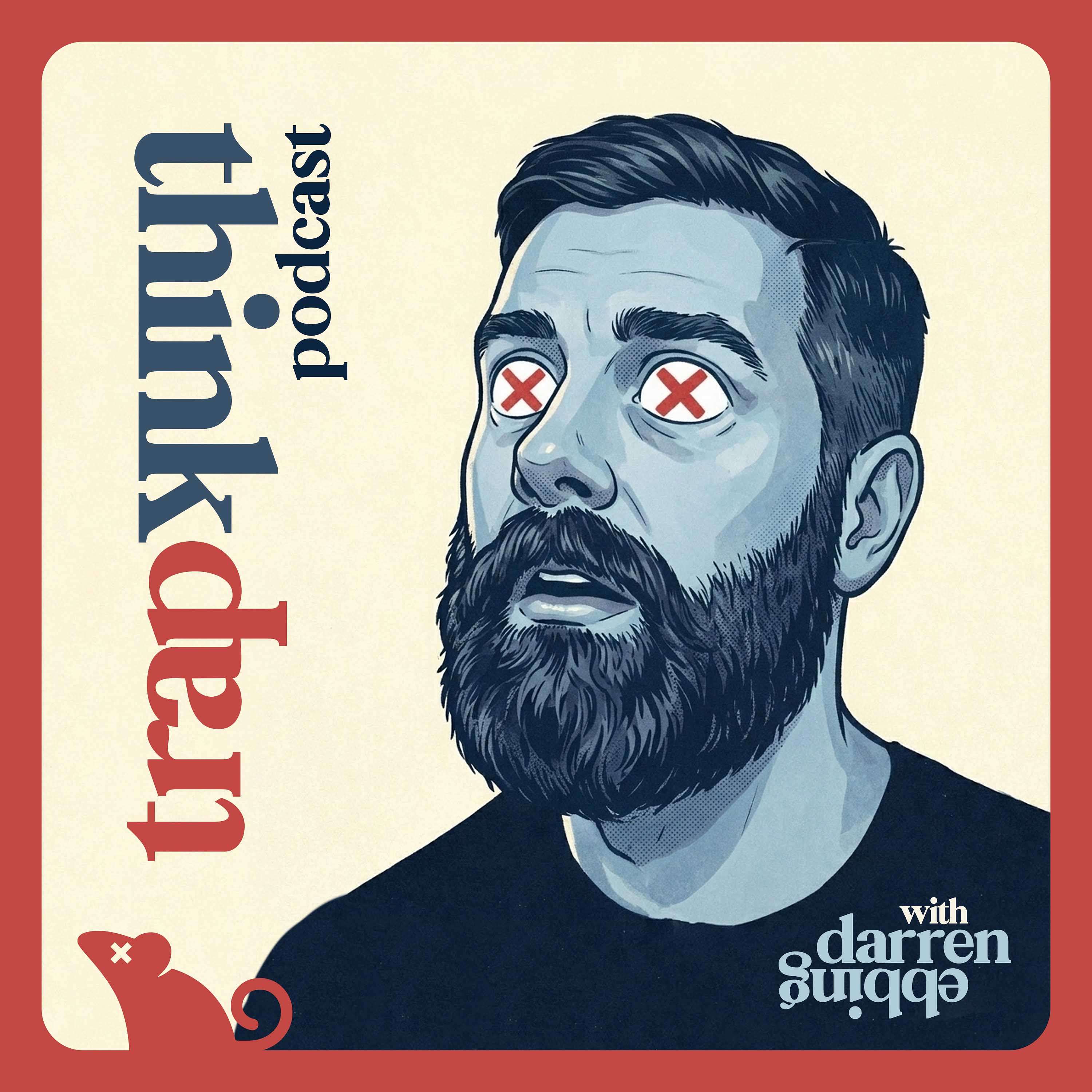 The TrapThink Podcast podcast artwork