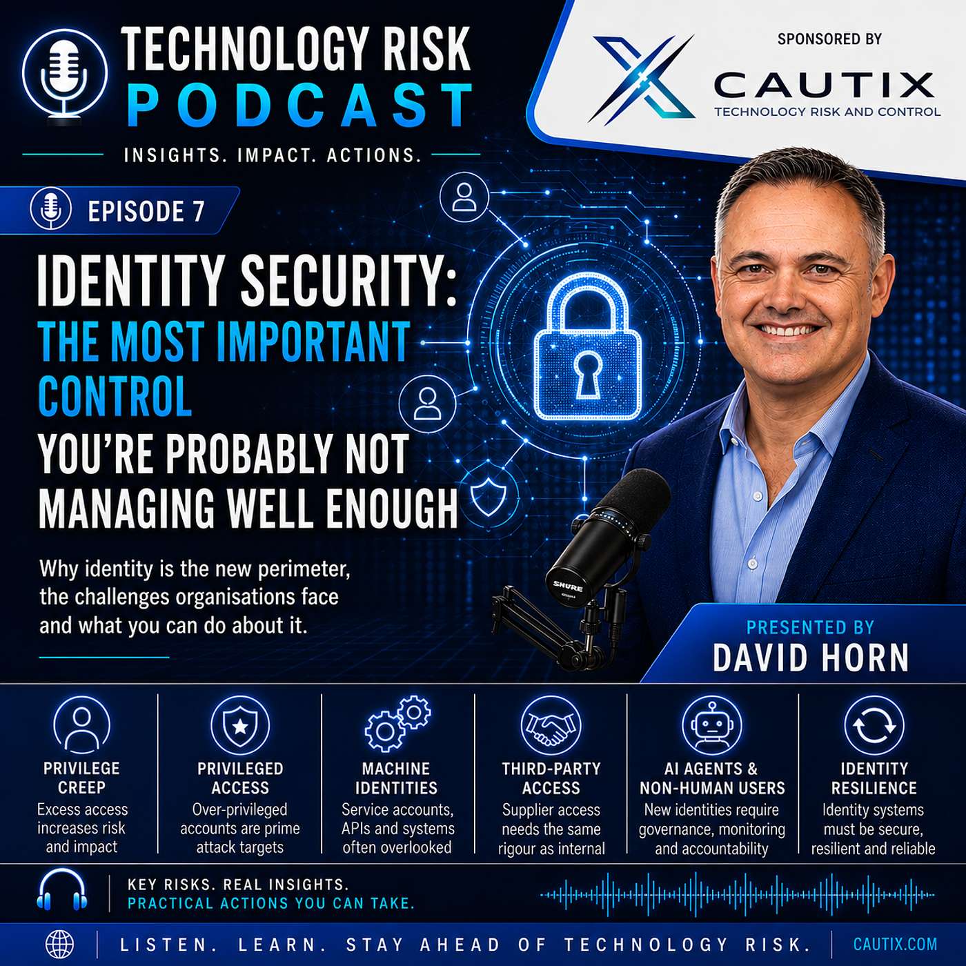 Identity Security: Why It Has Become the Most Important Control in Modern Organisations episode artwork