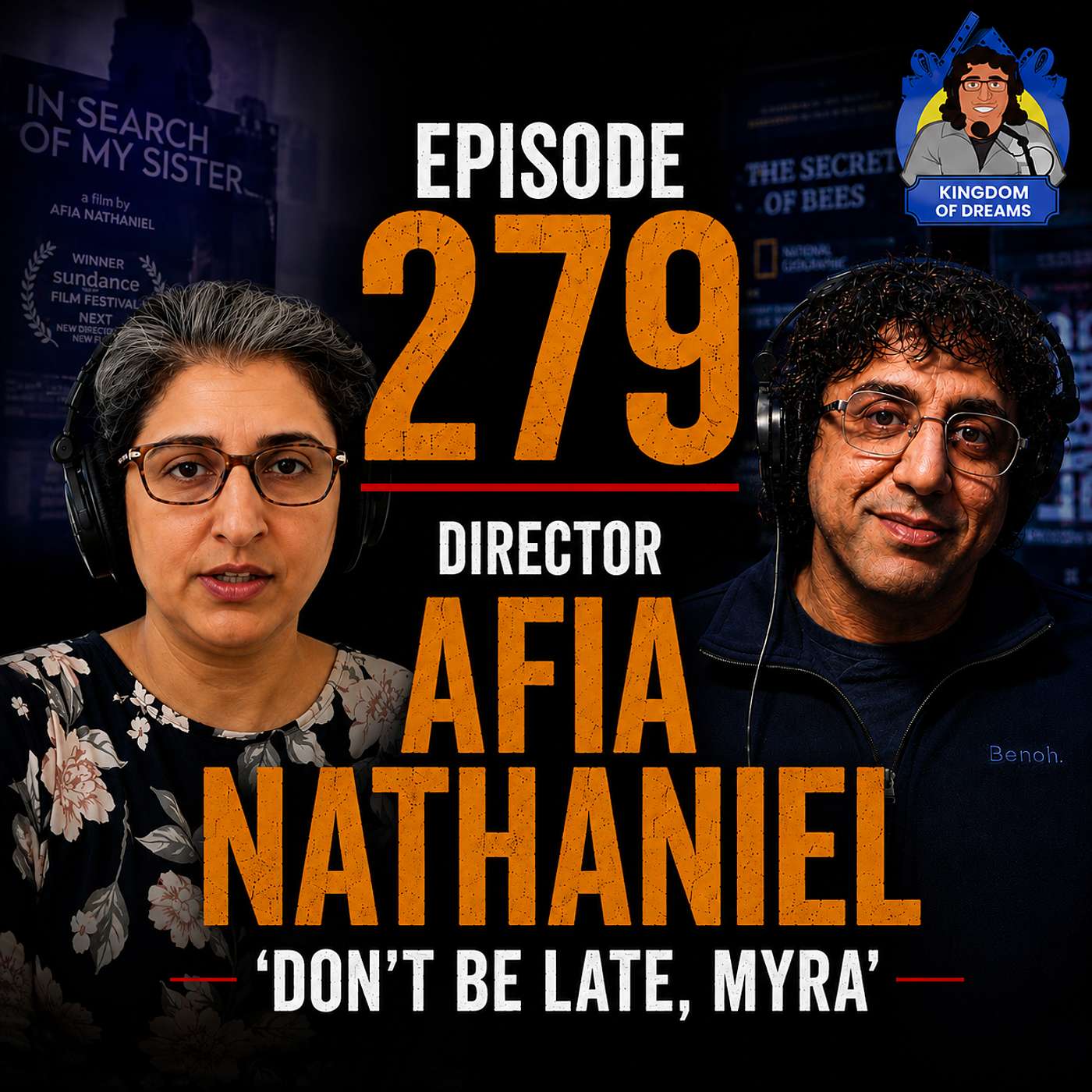EP 279 - 'Don't be Late, Myra' - Director - Afia Nathaniel