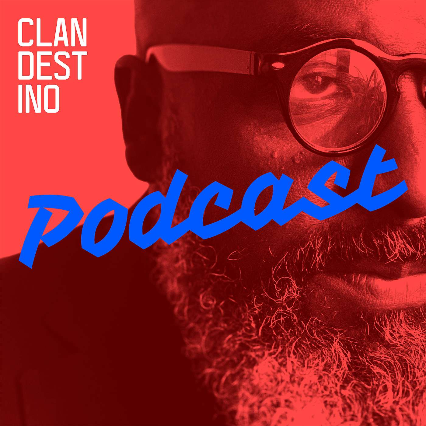 Clandestino Podcast