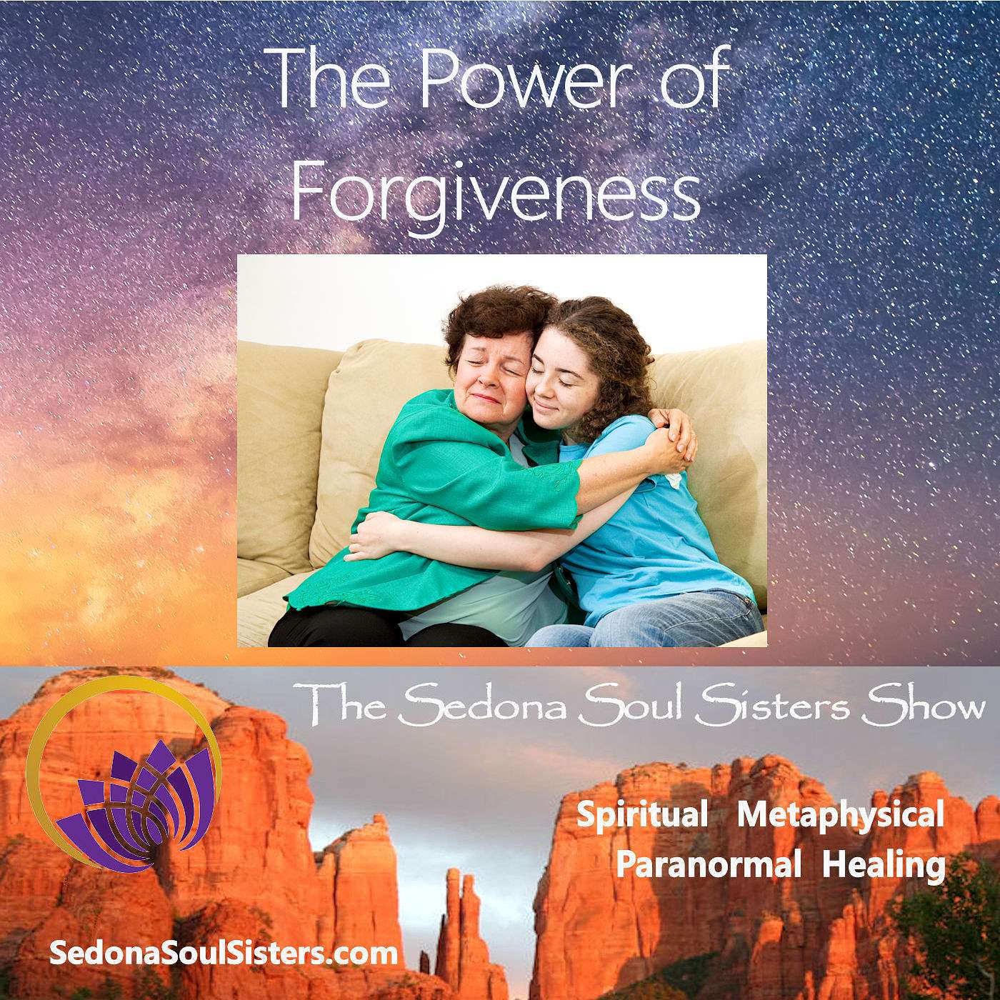 The Power of Forgiveness