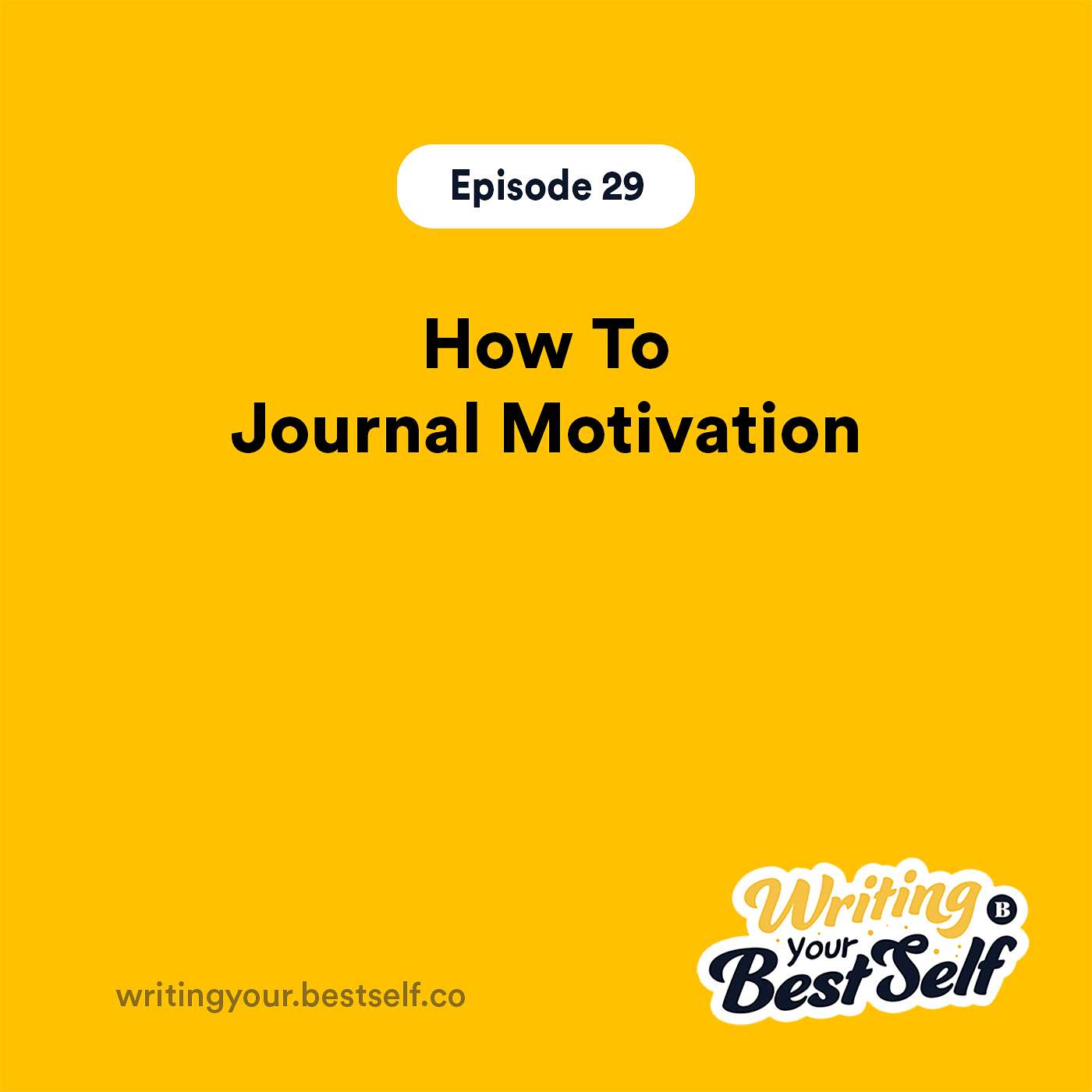 How To Journal Motivation
