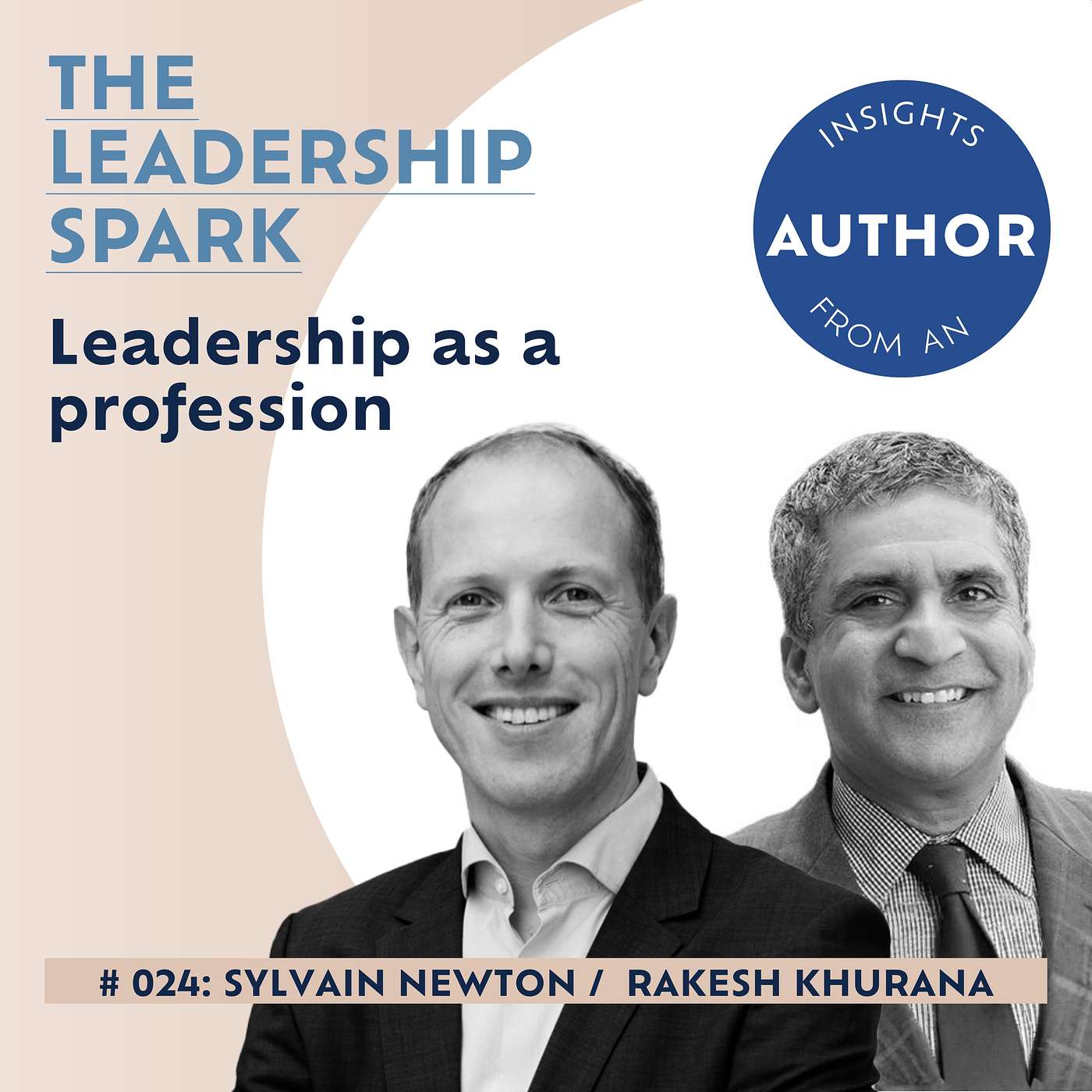 Leadership as a Profession with Rakesh Khurana episode artwork