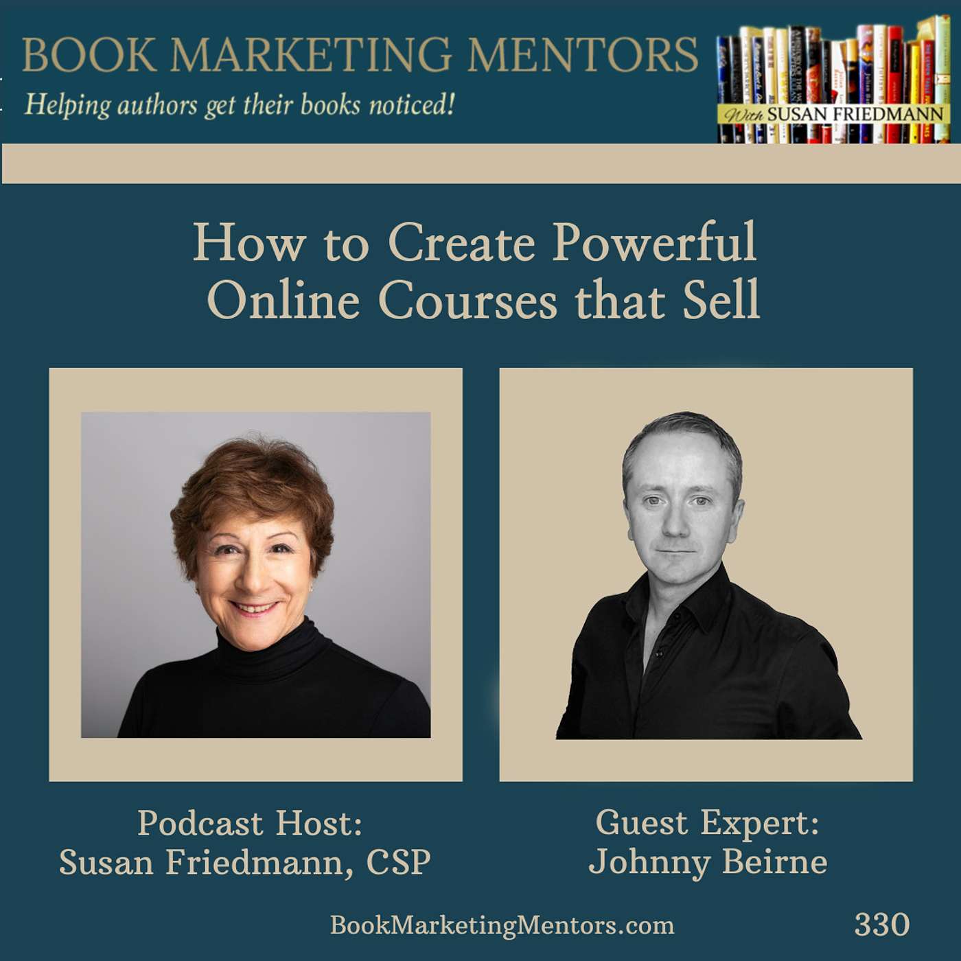 How to Best Create Powerful Online Courses that Sell - BM330 - podcast episode cover