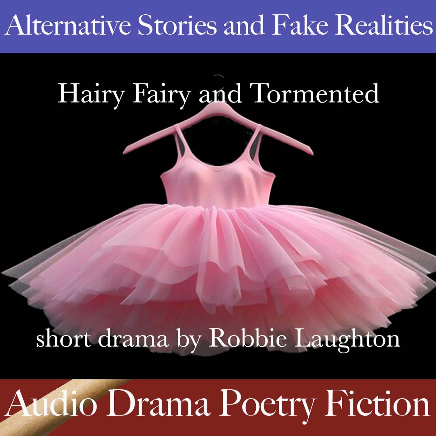 Alternative Stories and Fake Realities