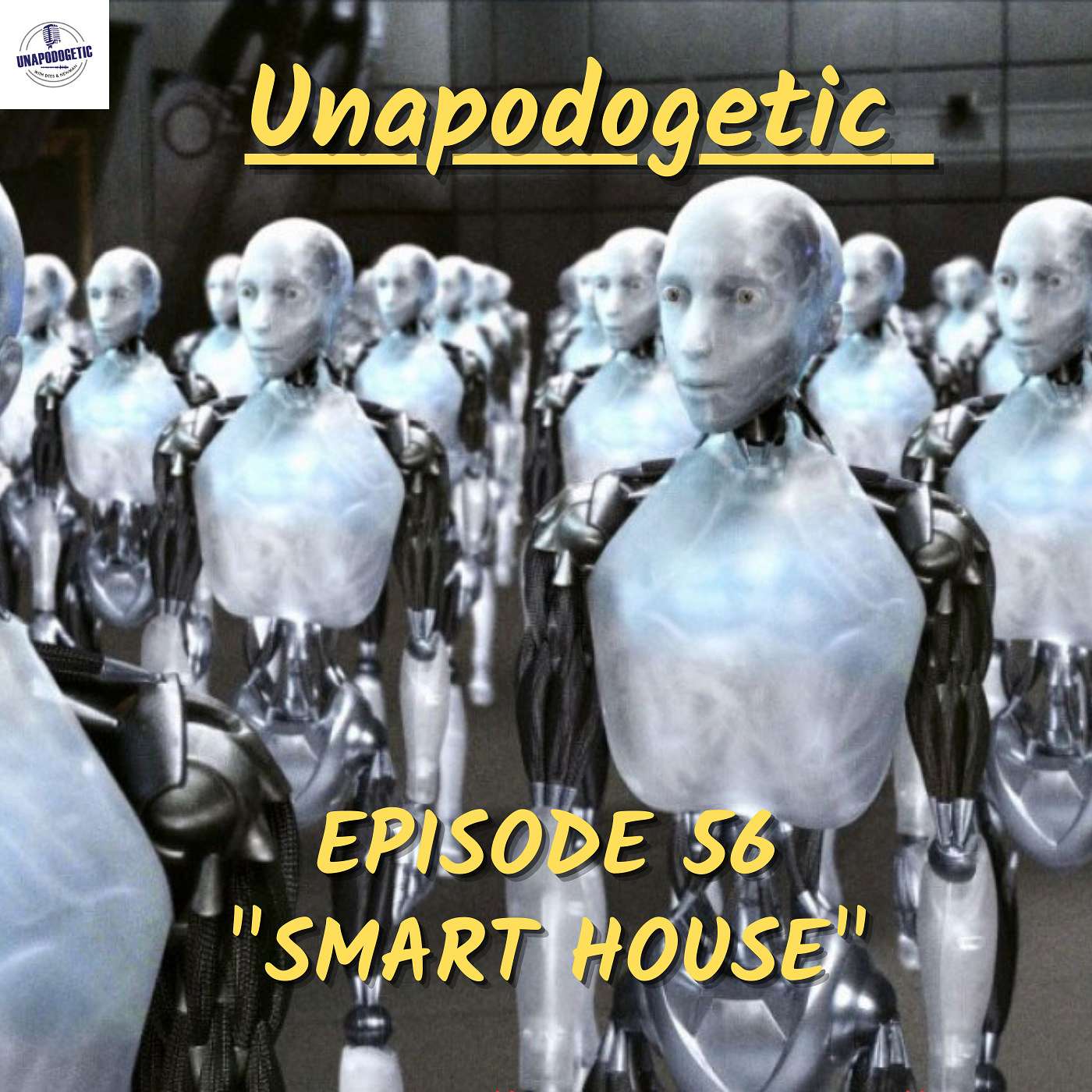 Episode 56 | "Smart House"