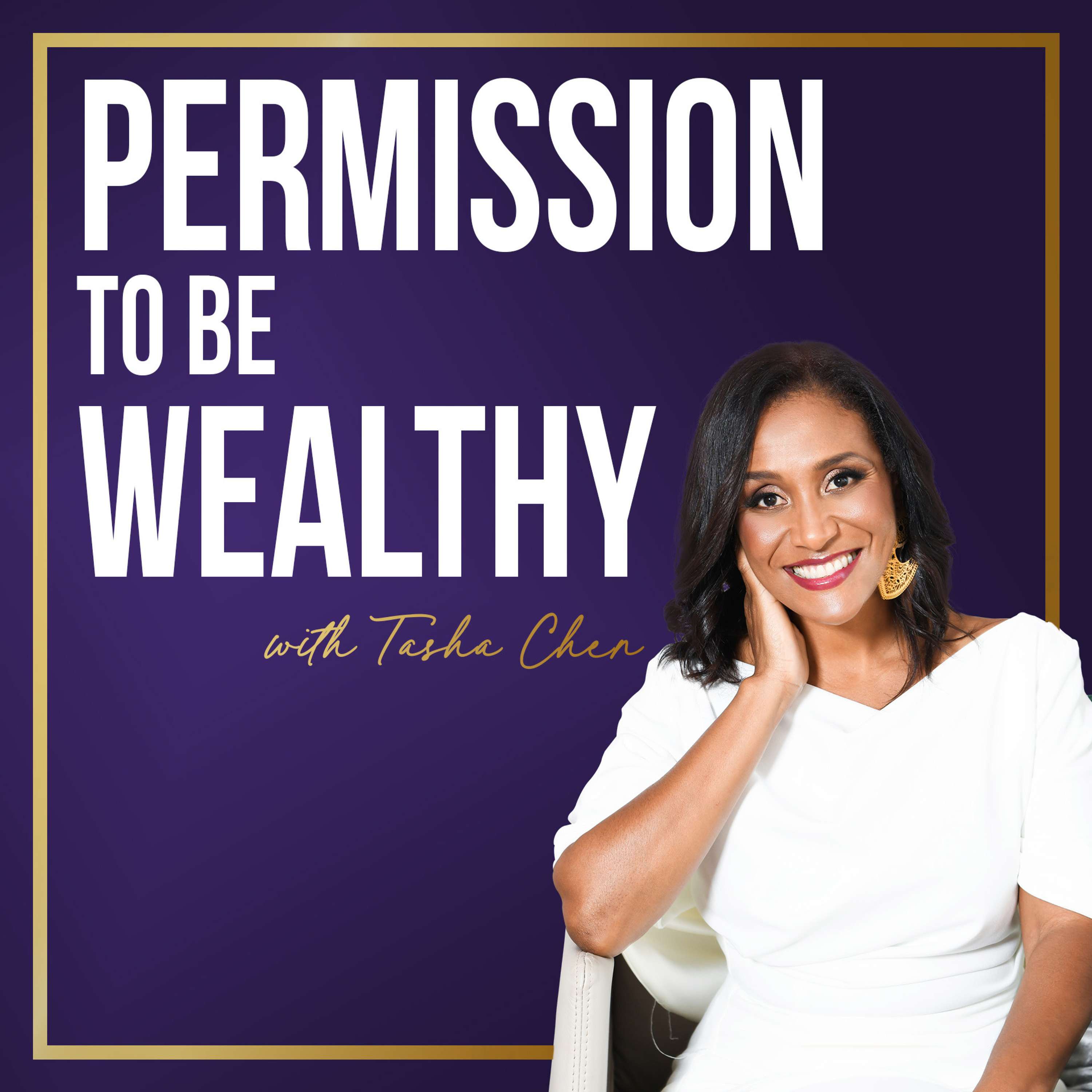 Permission To Be Wealthy podcast artwork