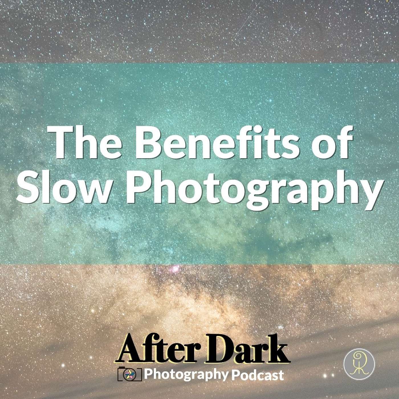 The Benefits of Slow Photography