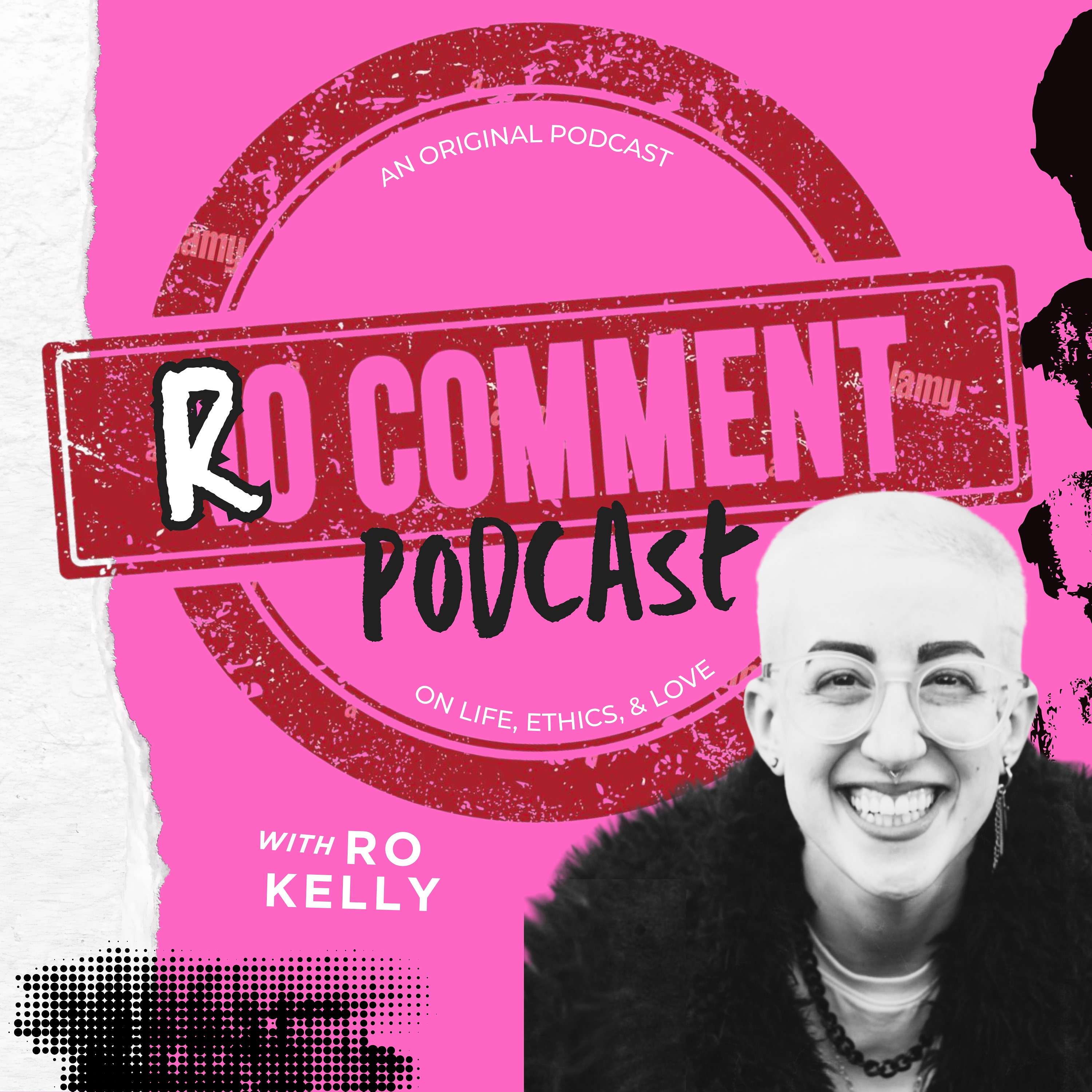 Ro Comment podcast artwork