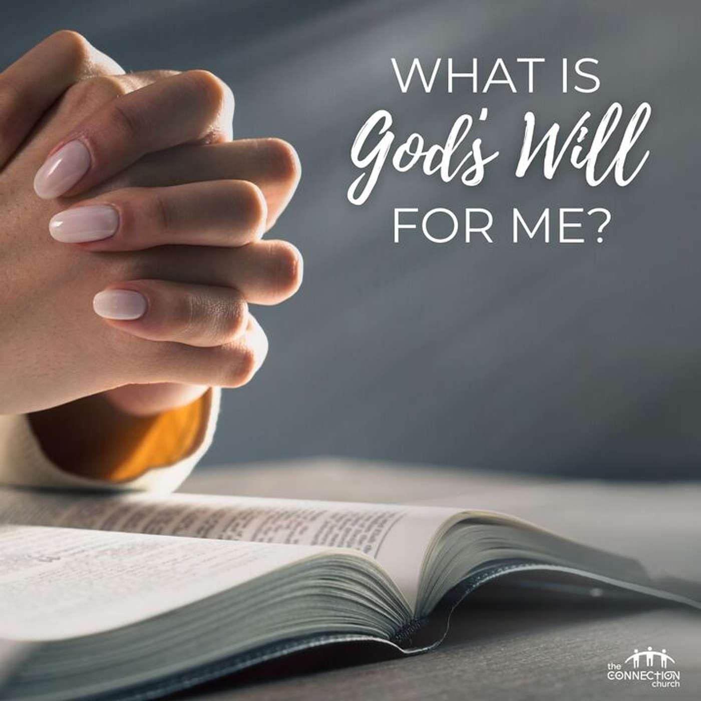 What is God’s Will for Me?