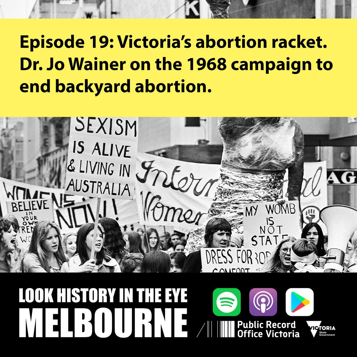 Victoria's Abortion Racket. Dr. Jo Wainer on the 1968 campaign to end illegal abortions.
