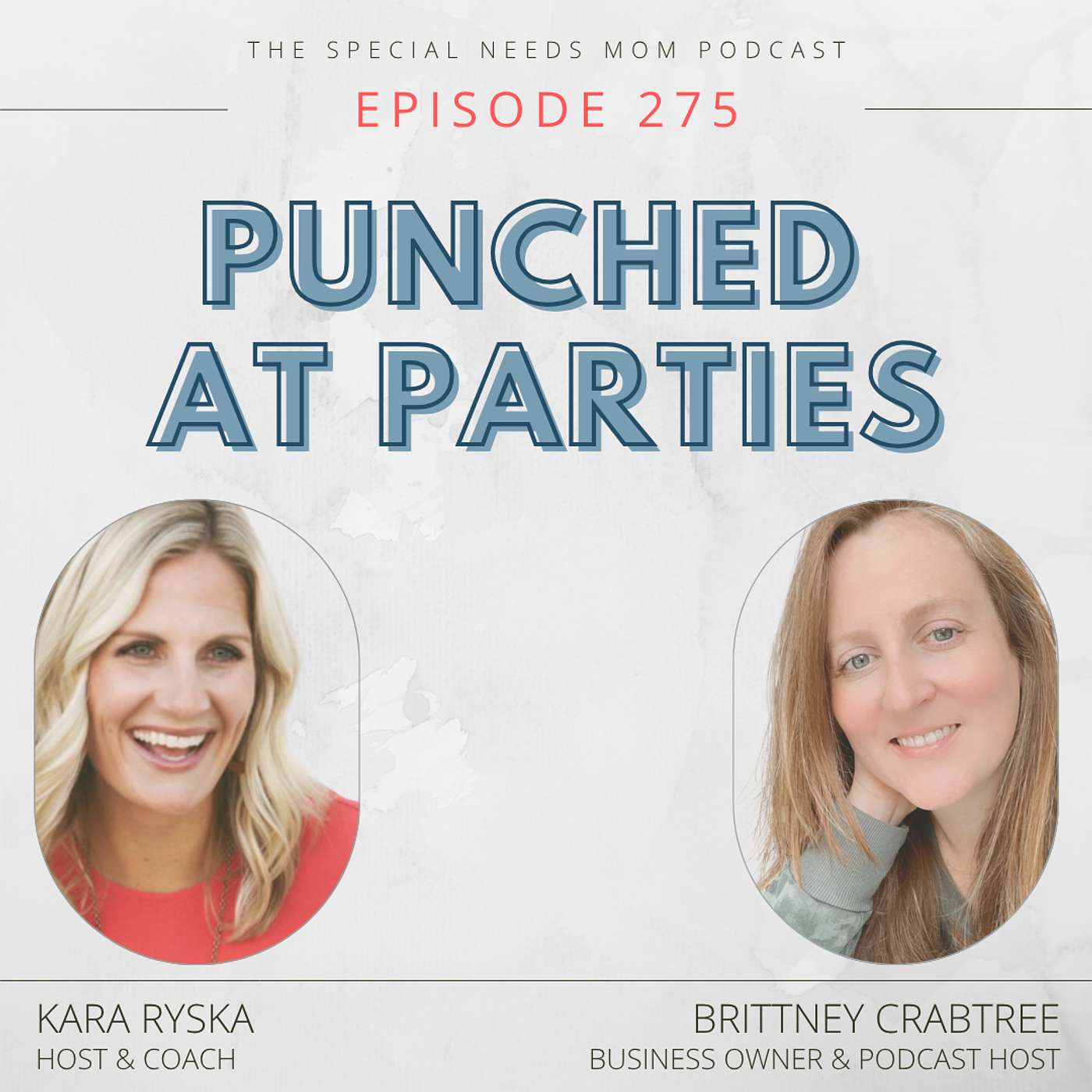 Punched at Parties with Brittney Crabtree