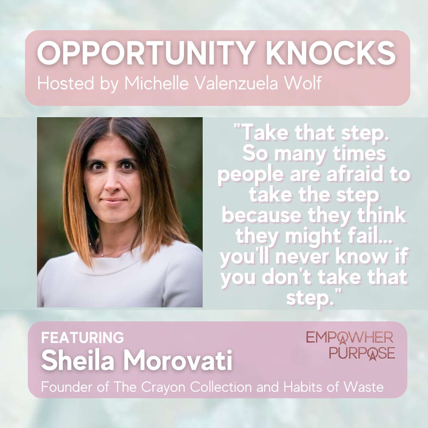 Opportunity Knocks by EmpowHer Purpose