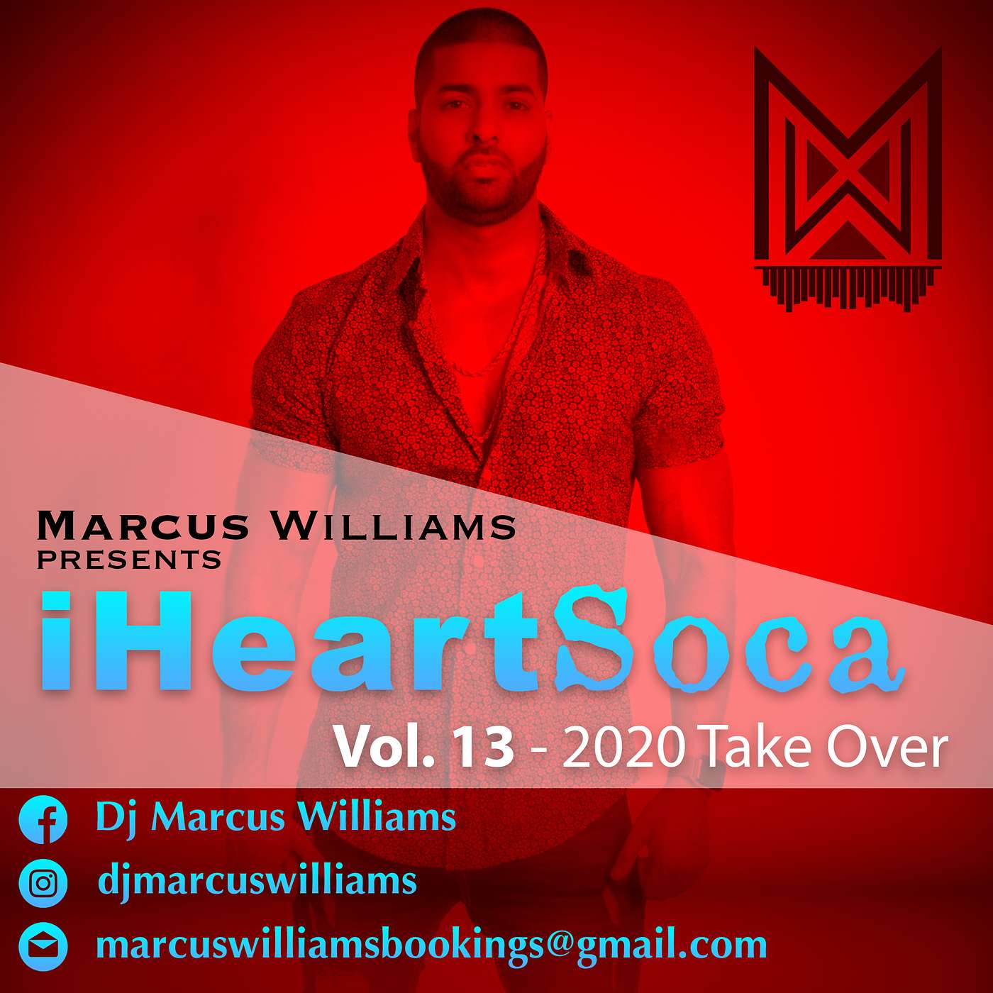 iHeartSoca Vol. 13 (2020 Take Over)- Various Artists Mixed By Marcus Williams episode artwork