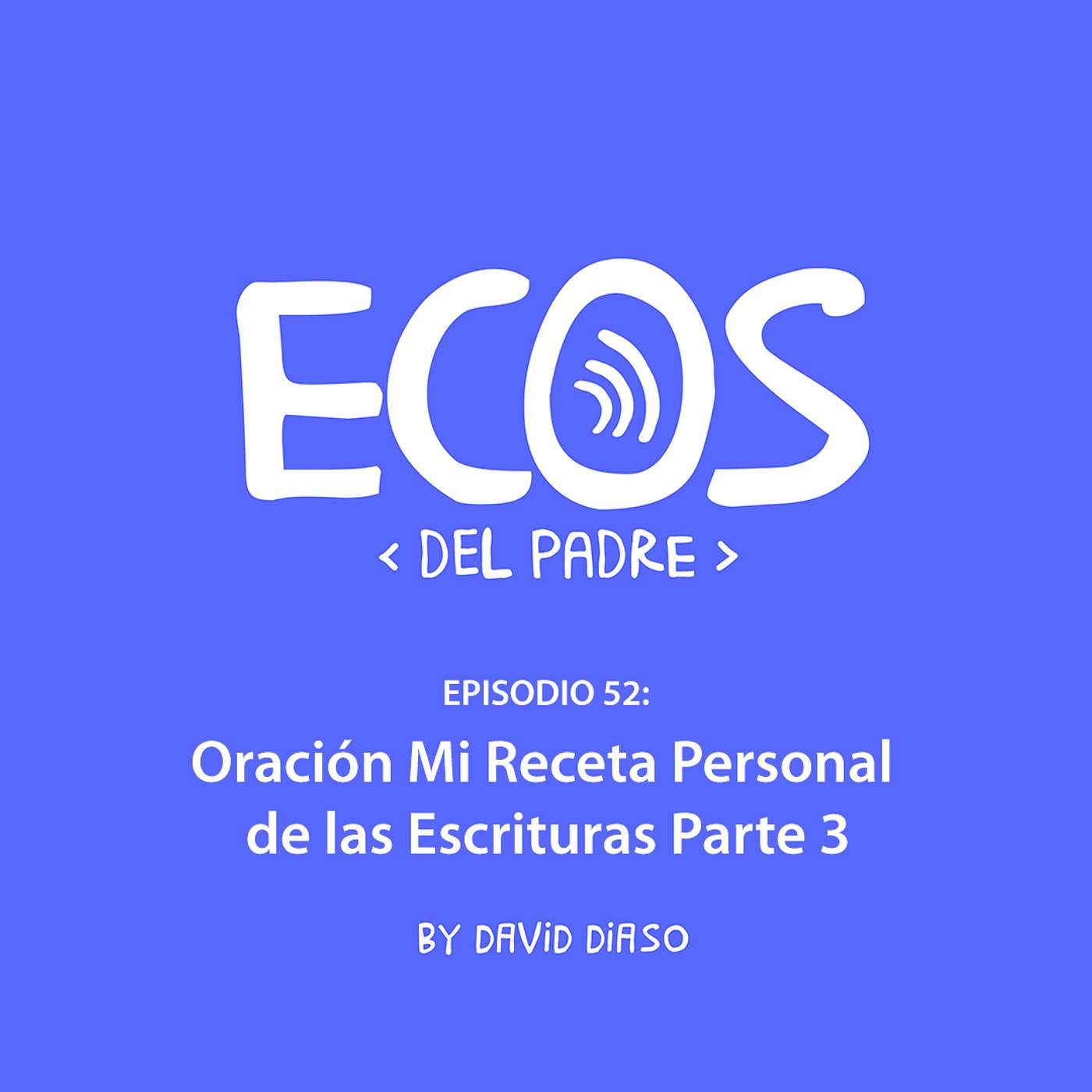 Declara esto hoy… y camina en victoria (Parte 3) Oraciones poderosas Episode 52 episode artwork