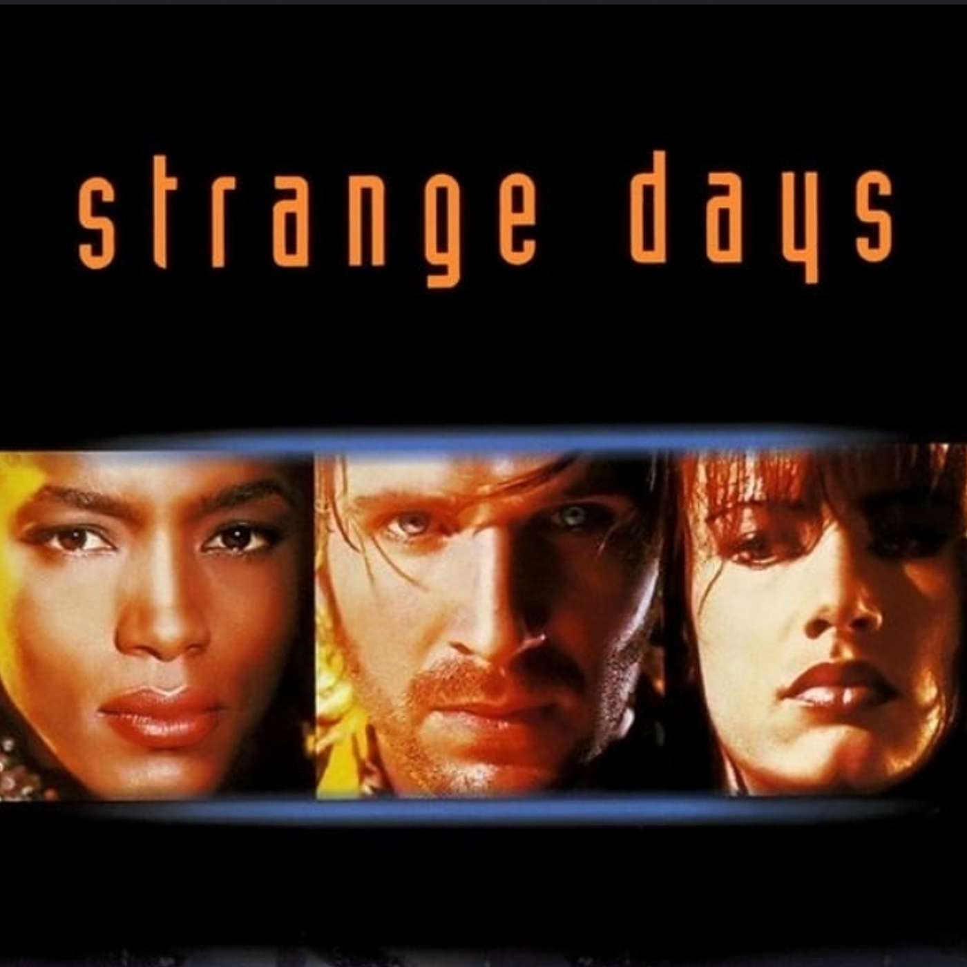 Strange Days (1995)