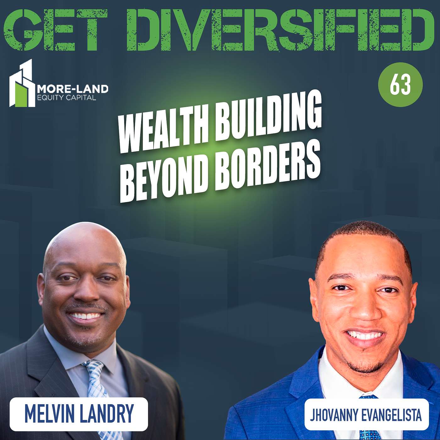 EP#63 | Wealth Building Beyond Borders | Jhovanny Evangelista episode artwork