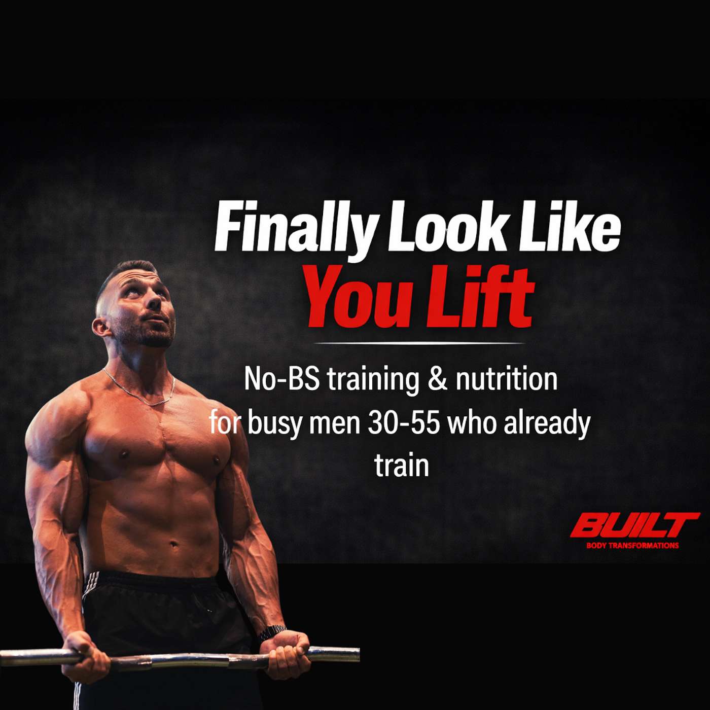 Finally Look Like You Lift