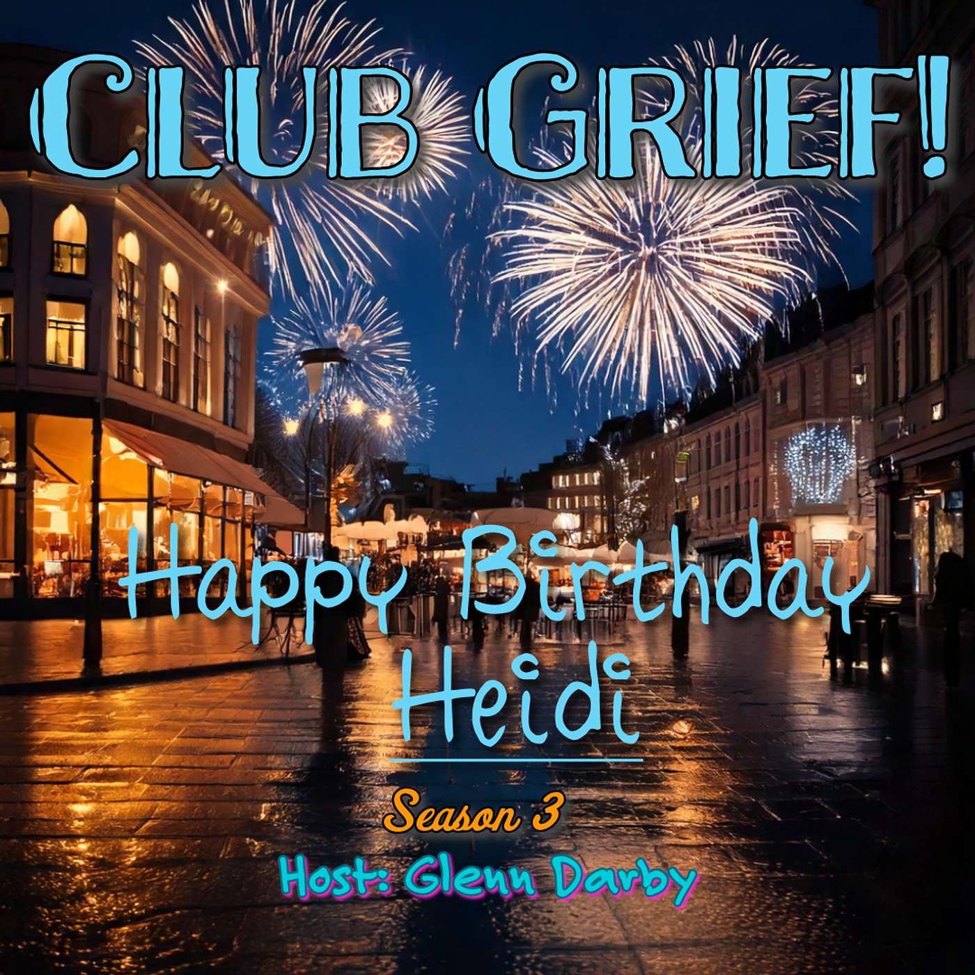 Happy Birthday Heidi