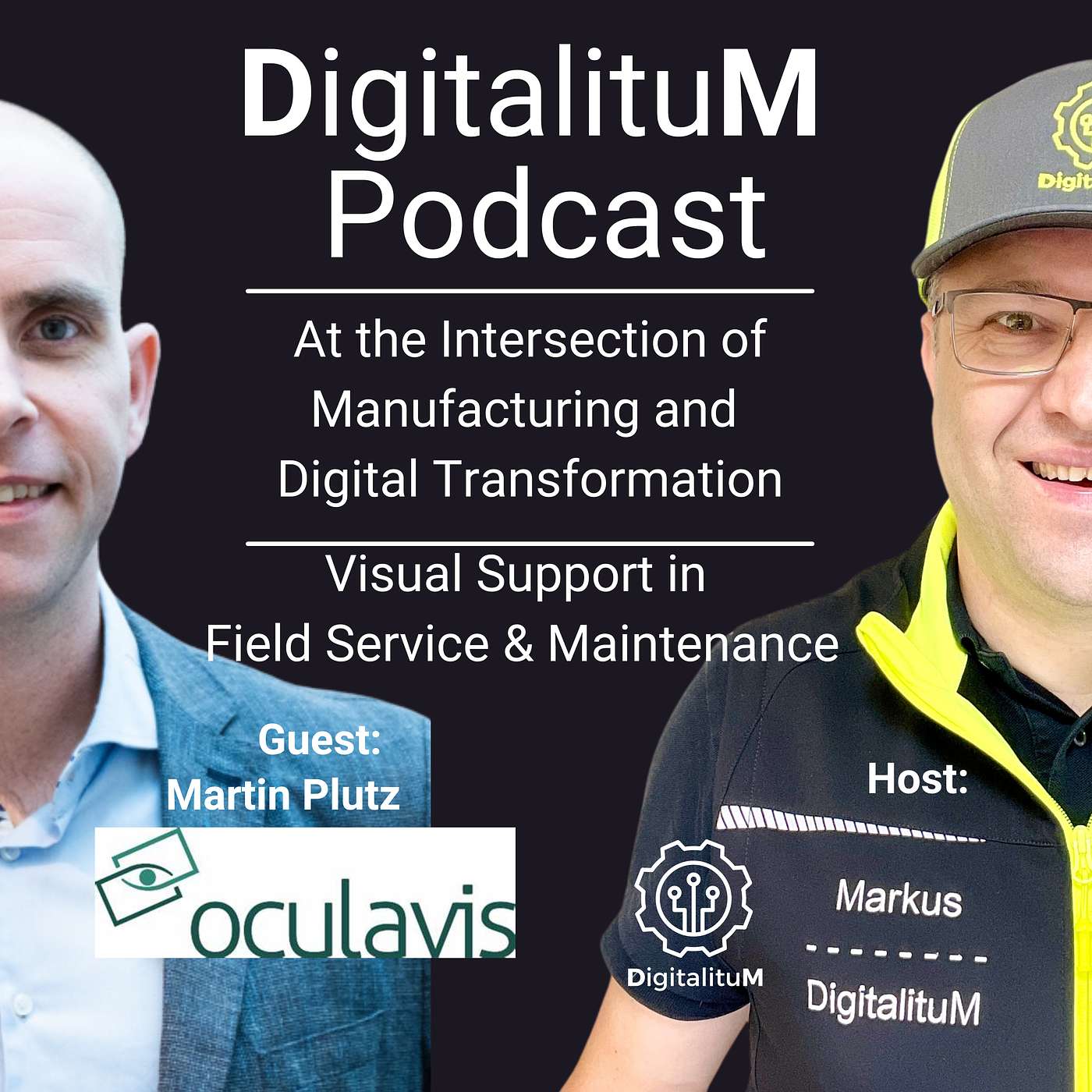 DigitalituM Podcast - At the Intersection of Manufacturing and Digital Transformation