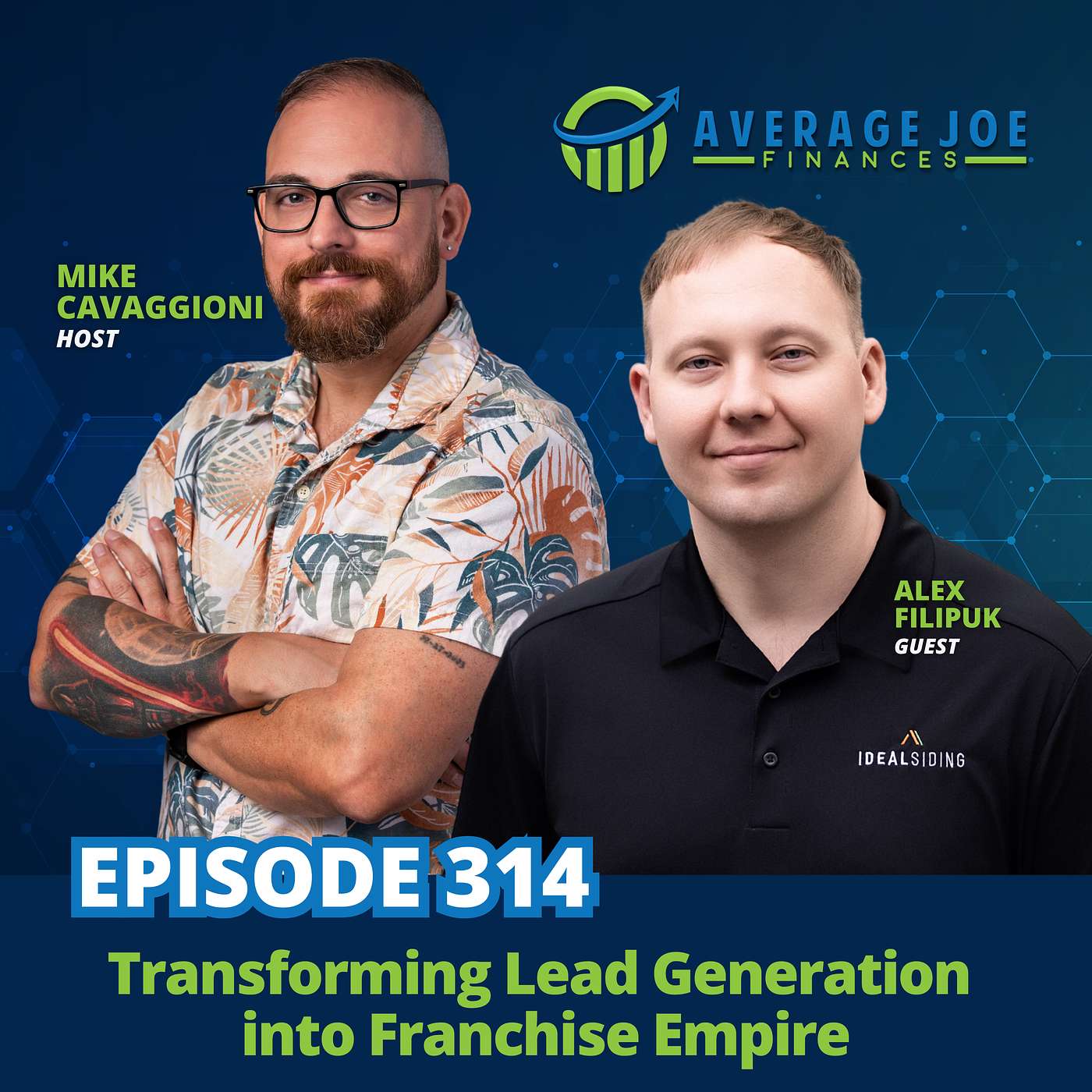 314. Transforming Lead Generation into Franchise Empire with Alex Filipuk