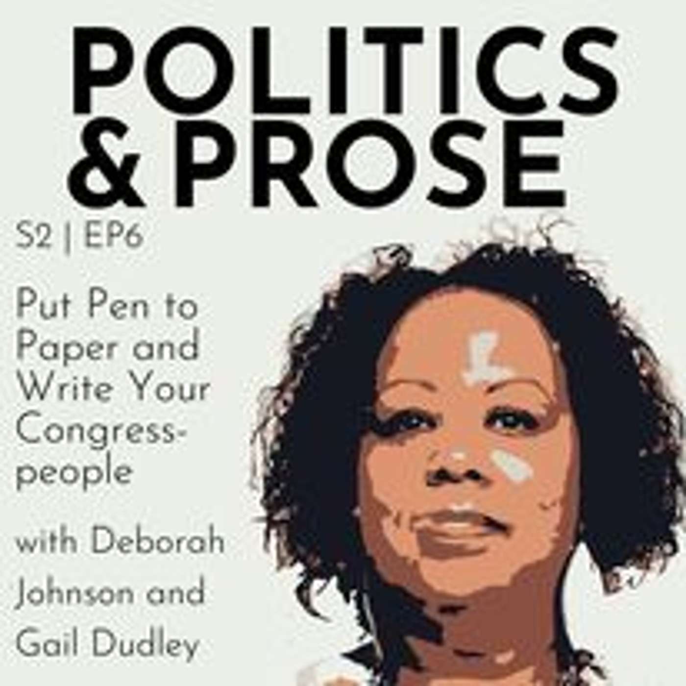 Put Pen to Paper and Write Your Congress People with Deborah Johnson