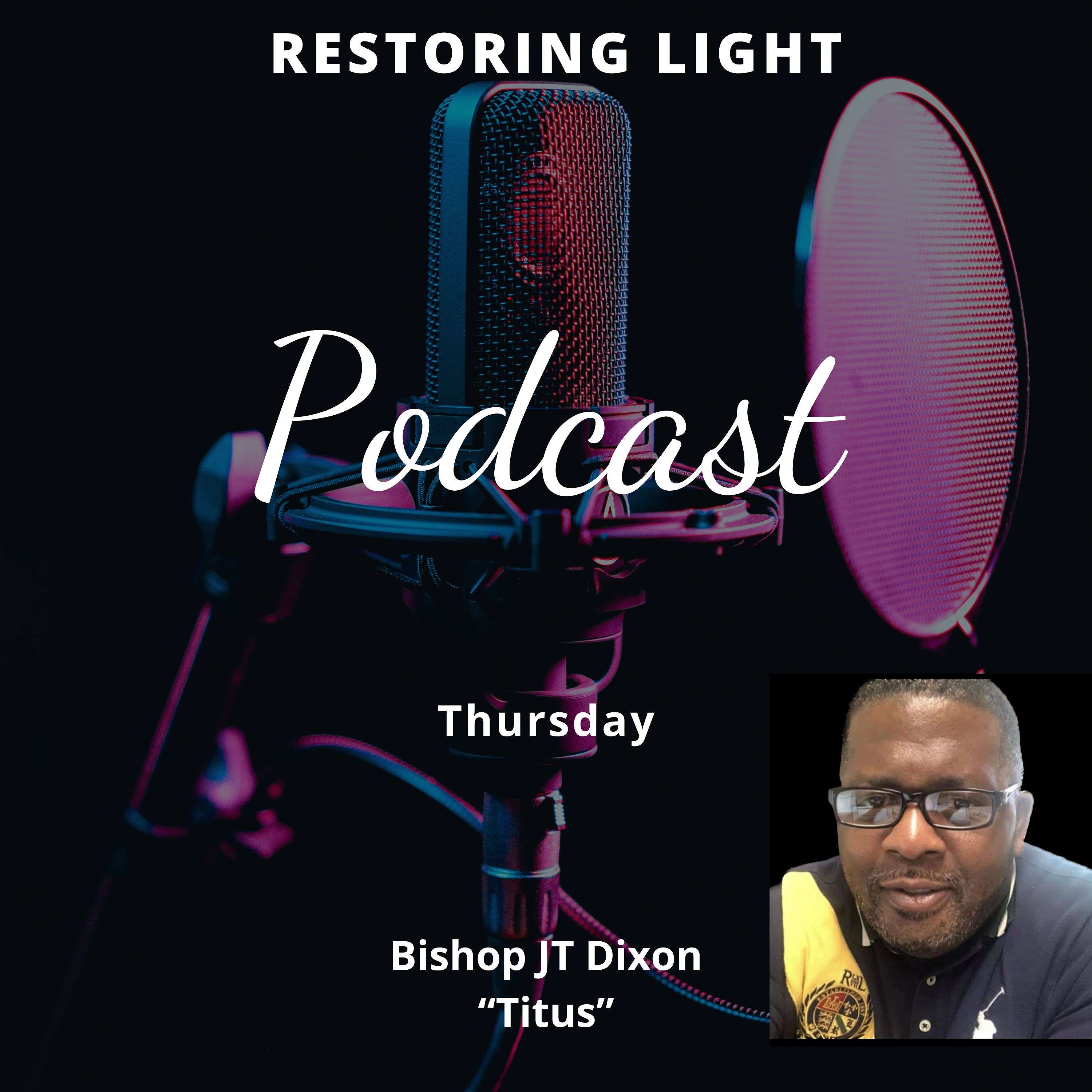 Restoring Light Podcast
