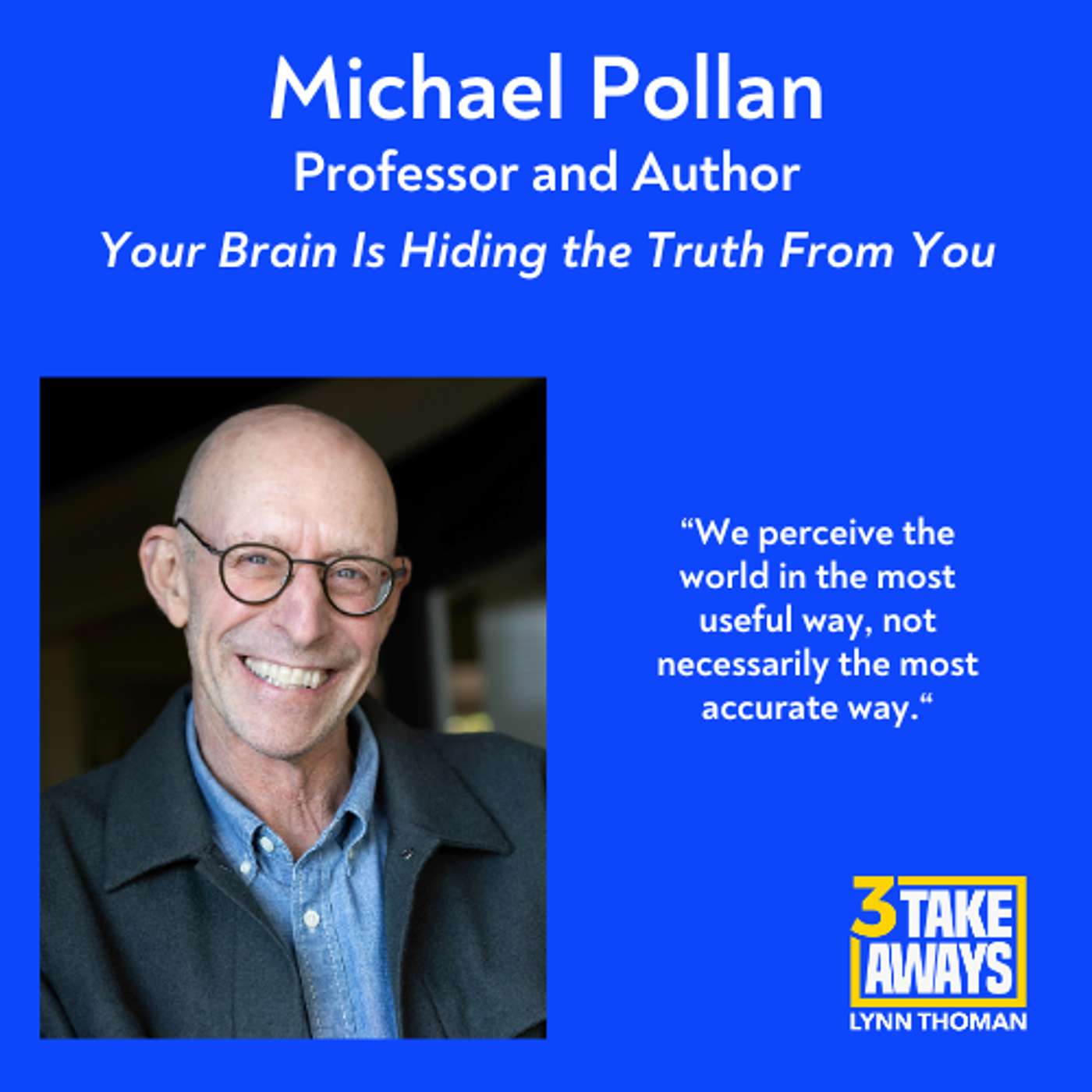 Your Brain Is Hiding the Truth From You (#314)