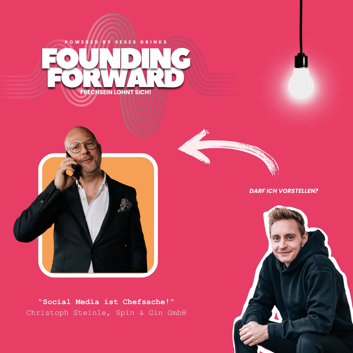 Founding Forward. Frechsein lohnt sich!