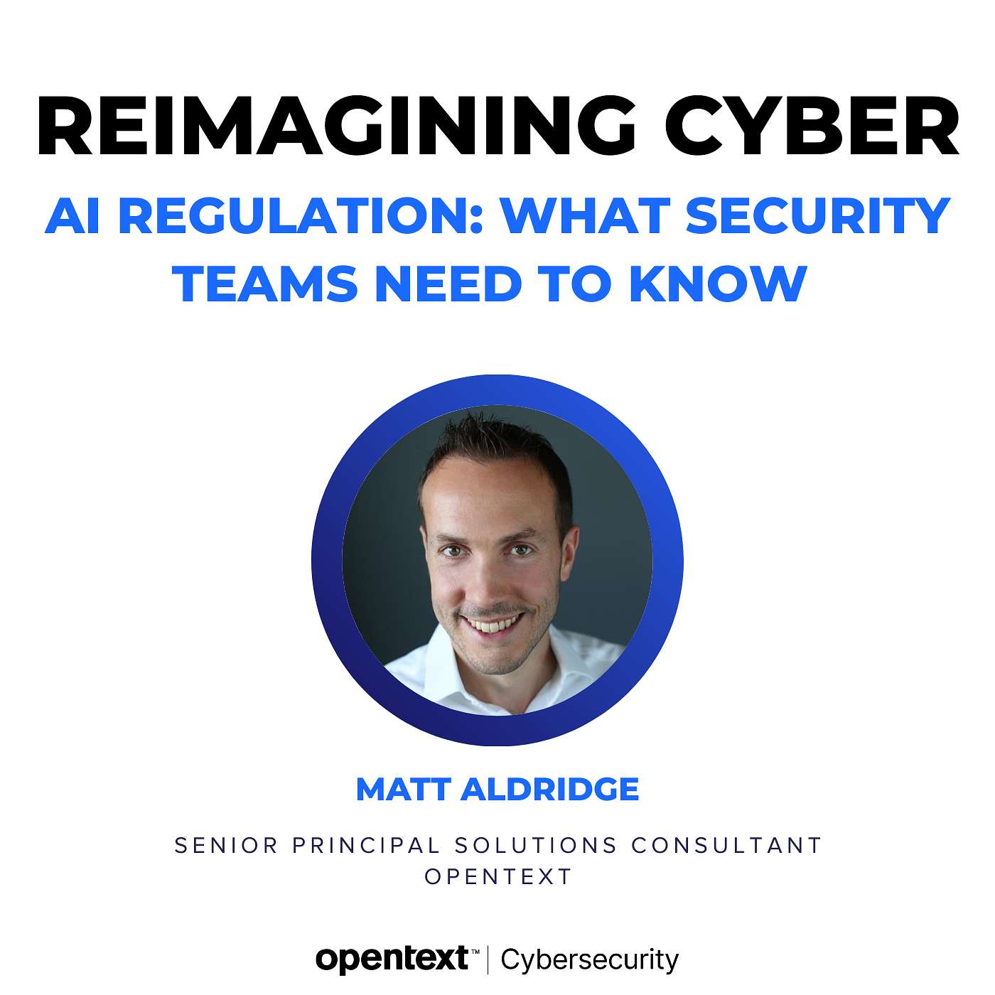AI Regulation: What Security Teams Need to Know - Ep 187